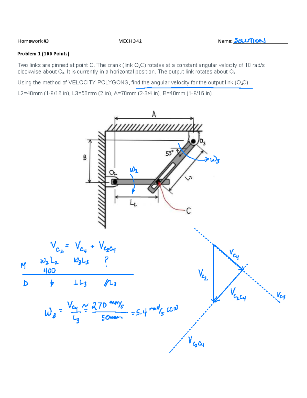 Homework 3 Solution for MECH 342: Velocity Polygons Analysis - Studocu