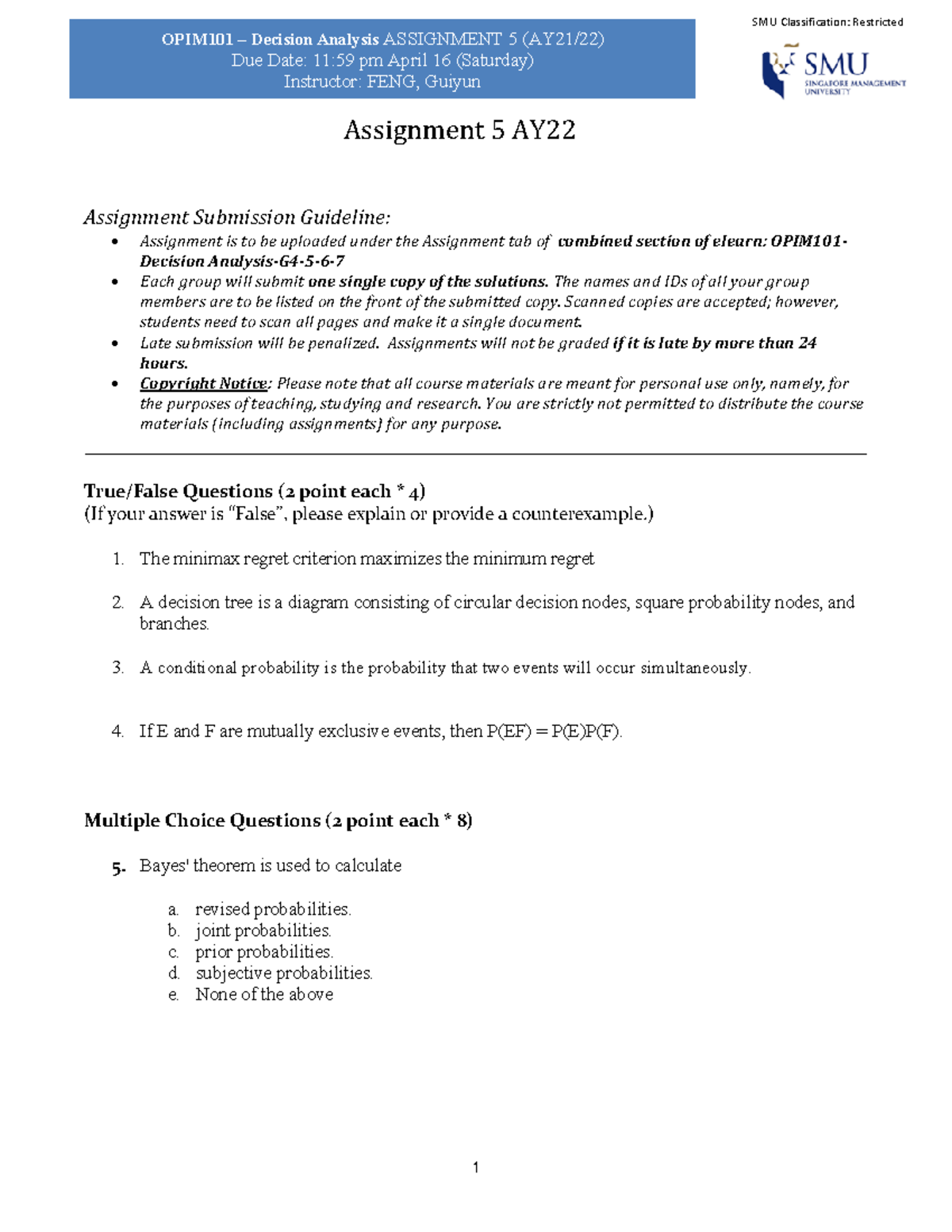 OPIM101 – Decision Analysis Assignment 5 (AY21/22) Guidelines and ...