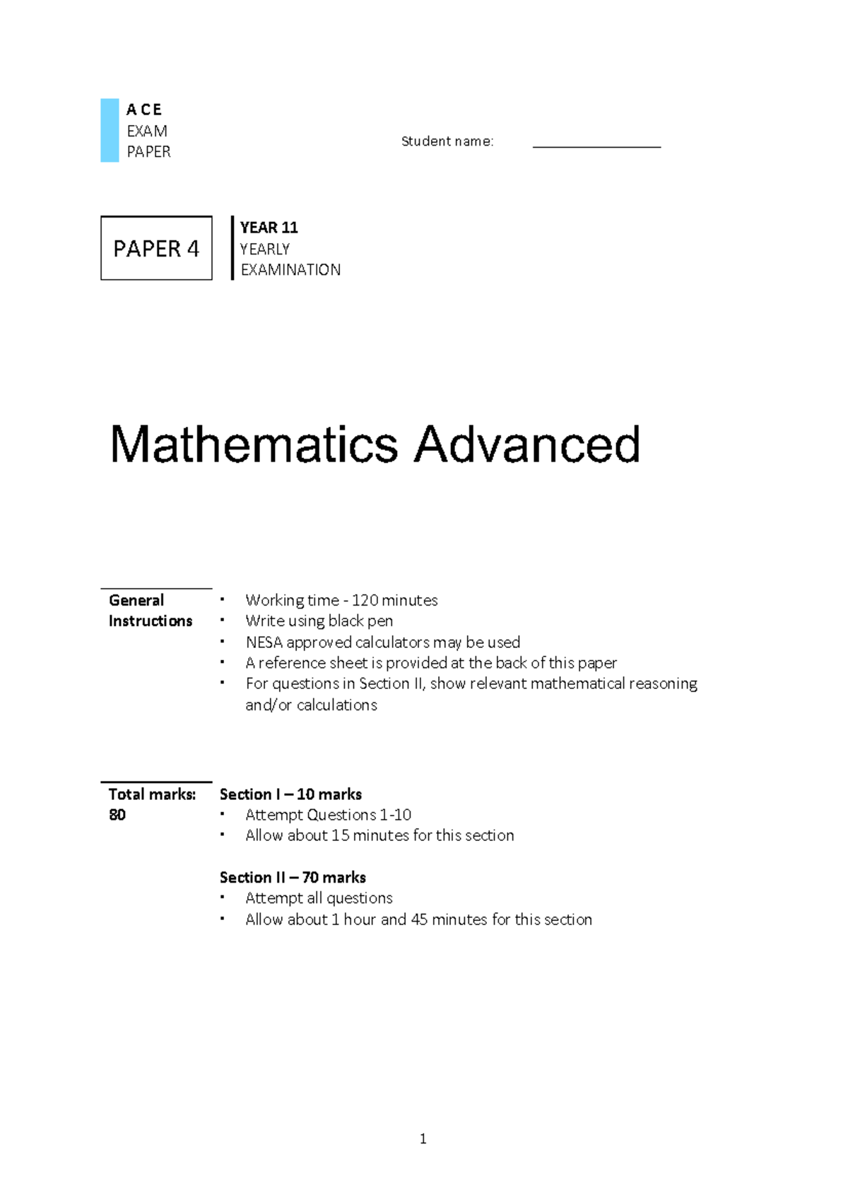 ACE Year 11 Mathematics Advanced Yearly Exam Paper 4 - Studocu