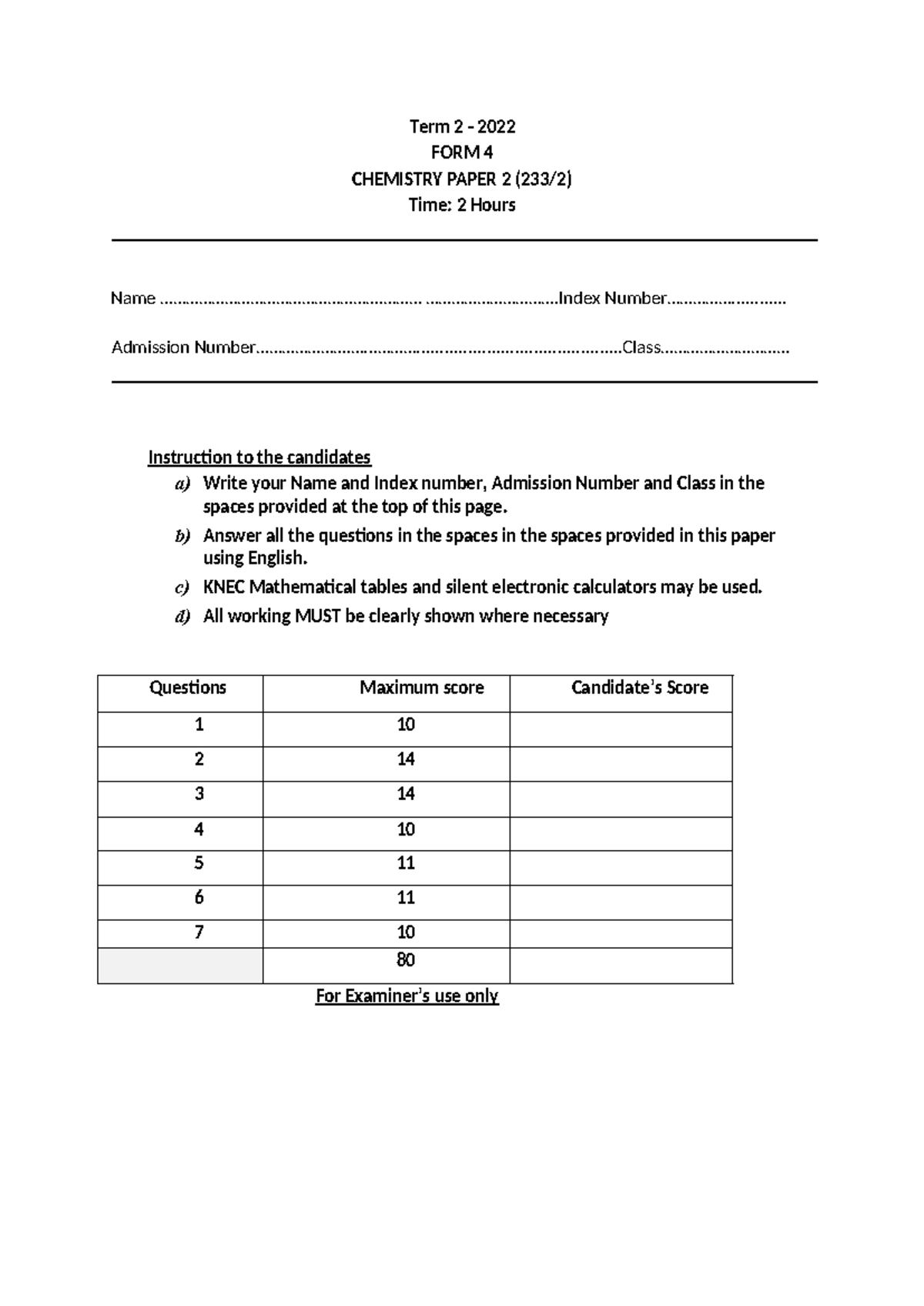 Chemistry F4 Term 2 2022 Paper 2 Exam Questions and Instructions - Studocu