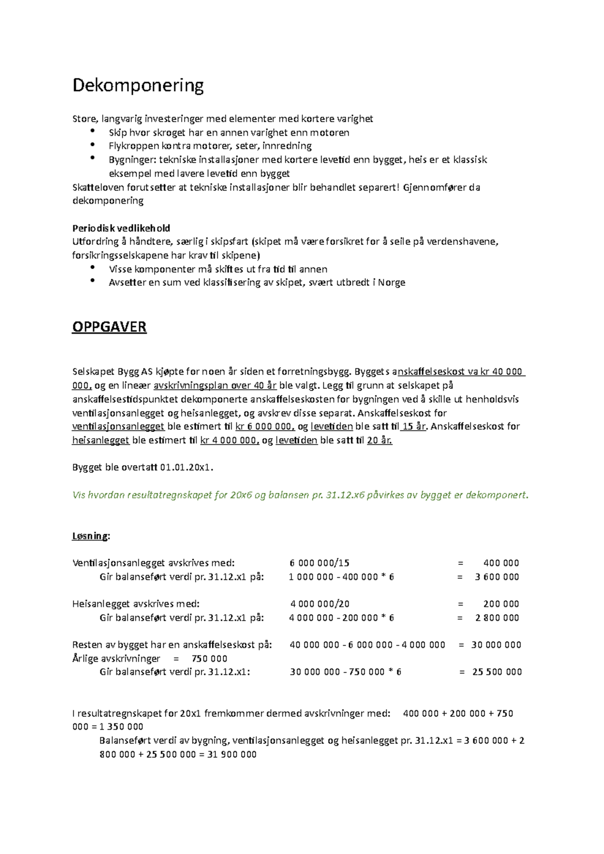 Dekomponering av investeringer: OPPGAVER og Løsninger (ND101) - Studocu