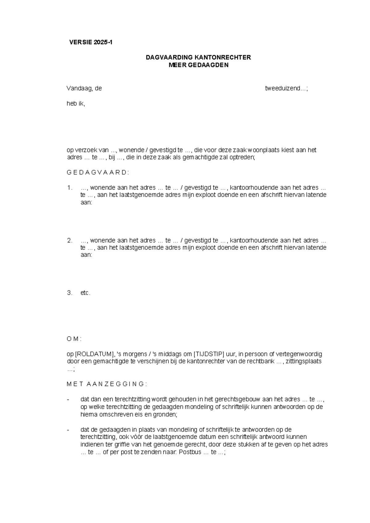 Versie dagvaarding kantonrechter meer gedaagden Dv 4 - Studeersnel