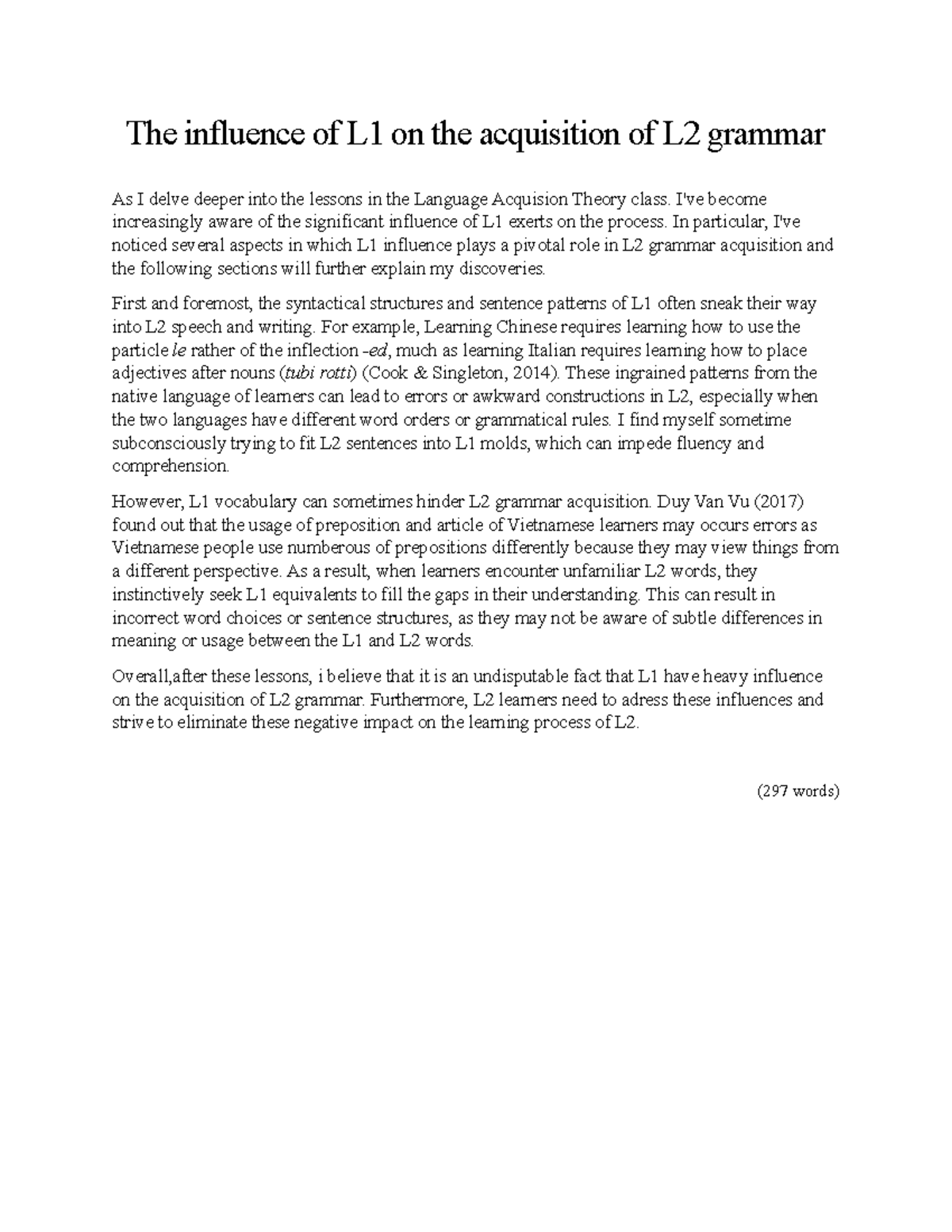 The influence of L1 on the acquisition of L2 grammar - I've become ...