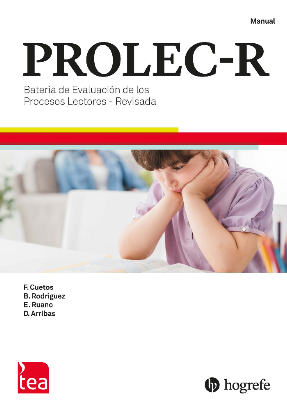 Prolec R: Batería de Evaluación de Procesos Lectores, 5ª Edición - Studocu