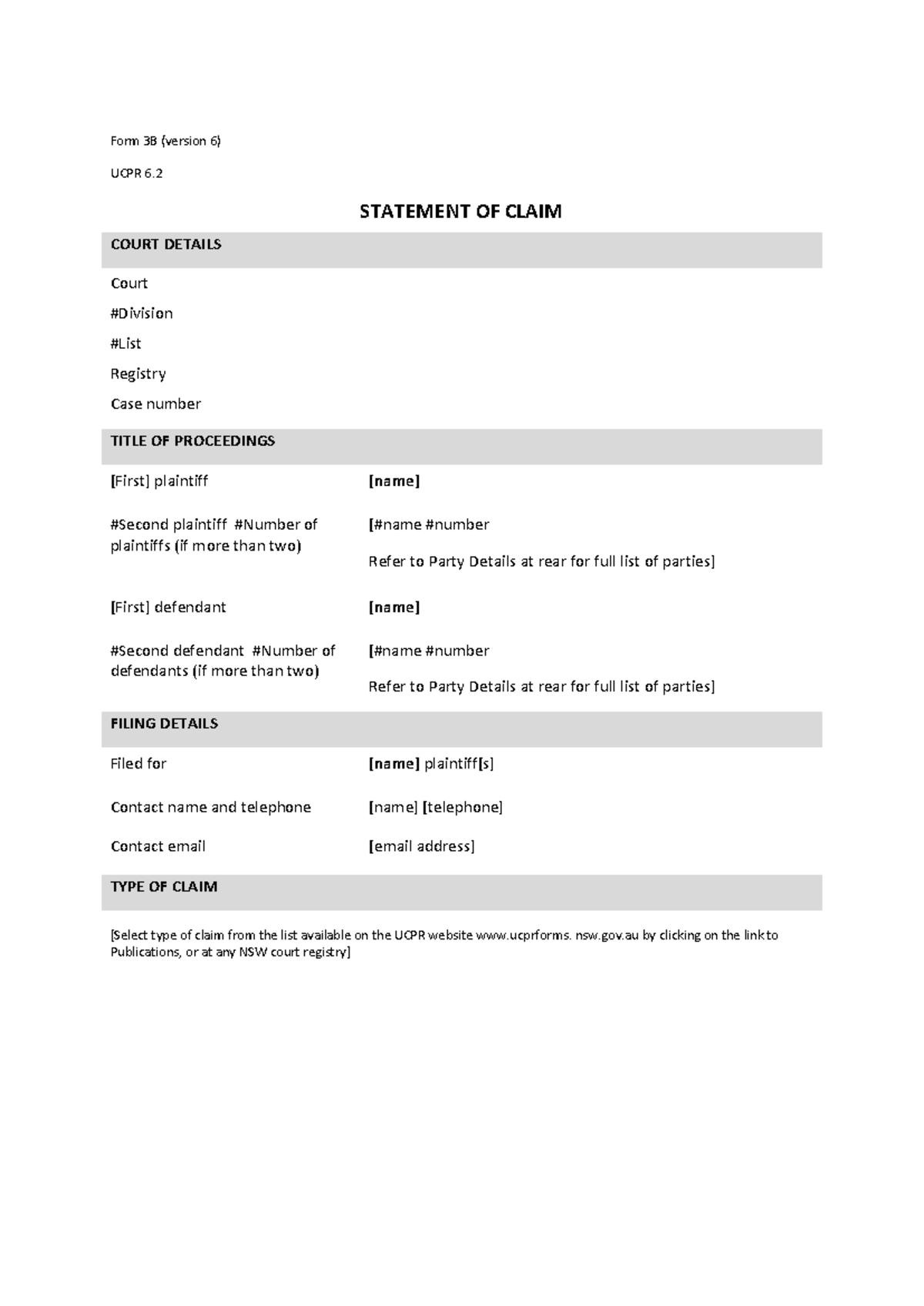 UCPR Form 3B v6: Statement of Claim Template and Guidelines - Studocu