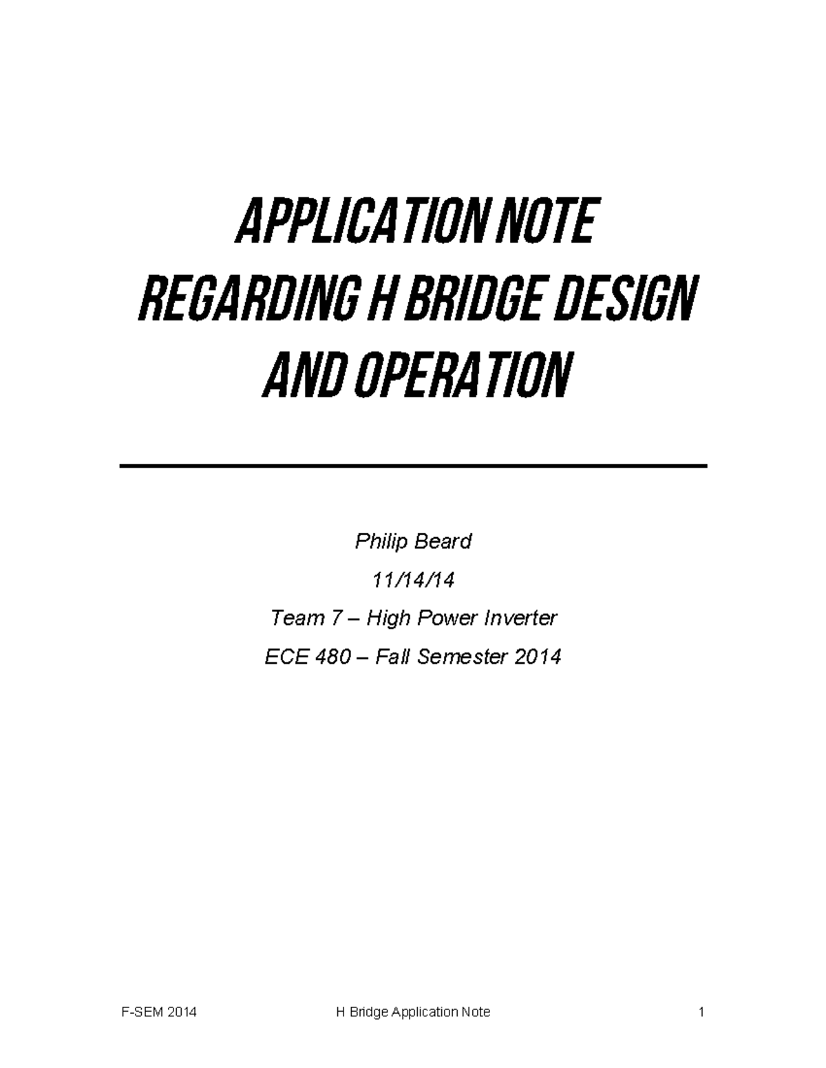 H Bridge Design and Operation Application Note ECE 480 Fall 2014 - Studocu