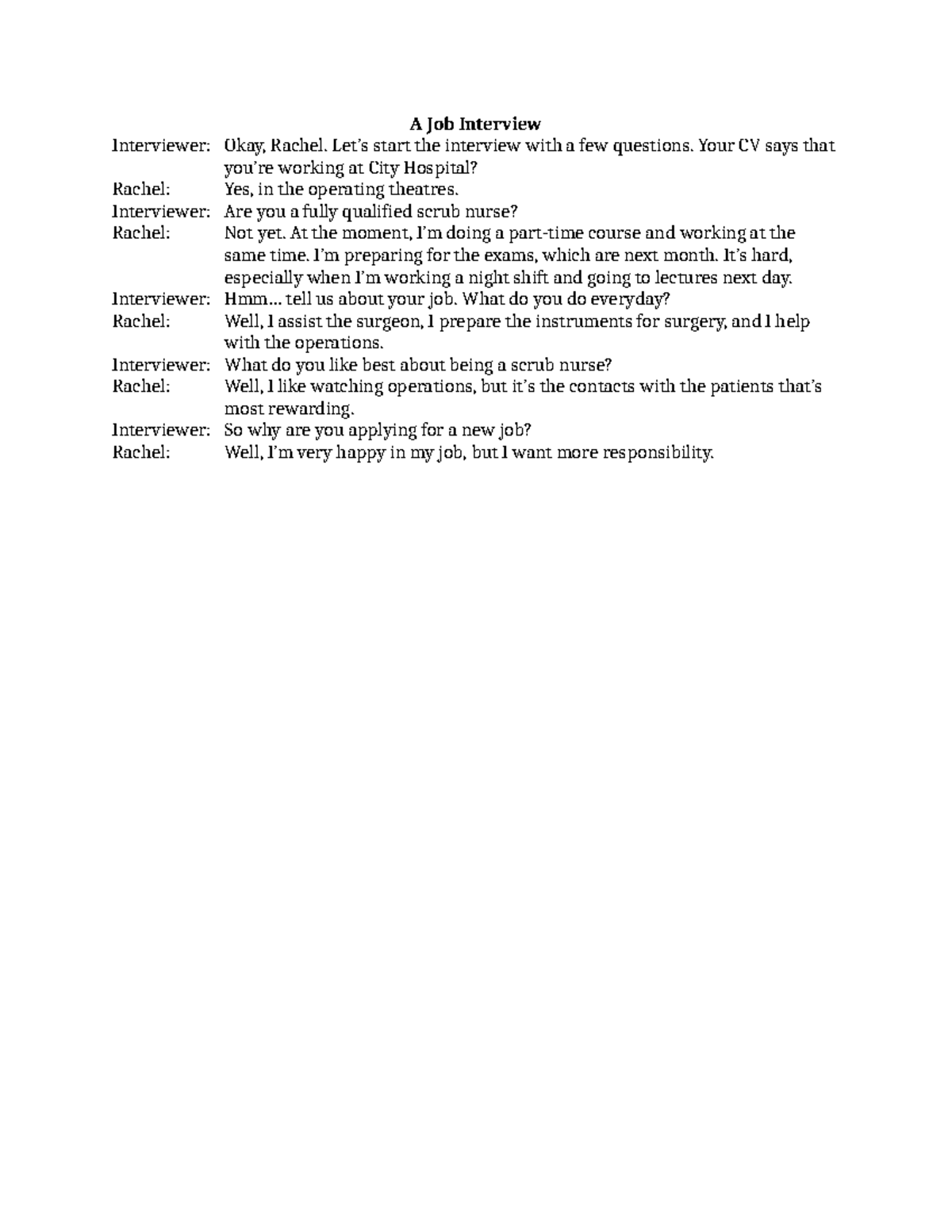 [T7-L2] Transcript - Đề ôn tập - A Job Interview Interviewer: Okay ...