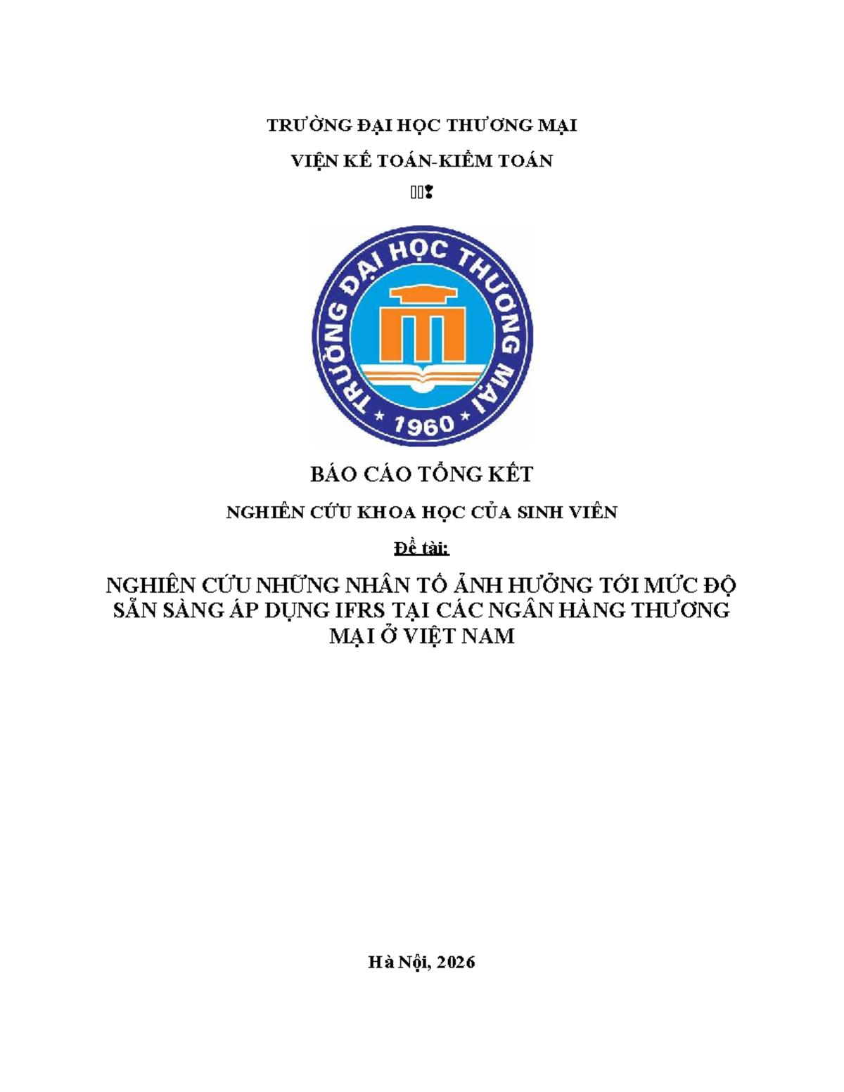Nghiên Cứu Nhân Tố Ảnh Hưởng Đến Áp Dụng IFRS Tại Ngân Hàng Thương Mại ...