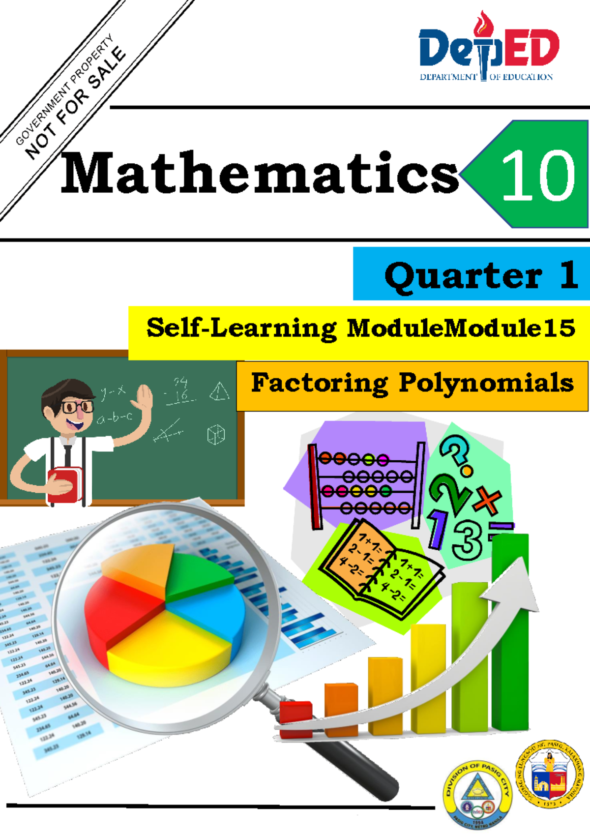 Math 10-Q1-M15 - Self-Learning Module on Factoring Polynomials - Studocu