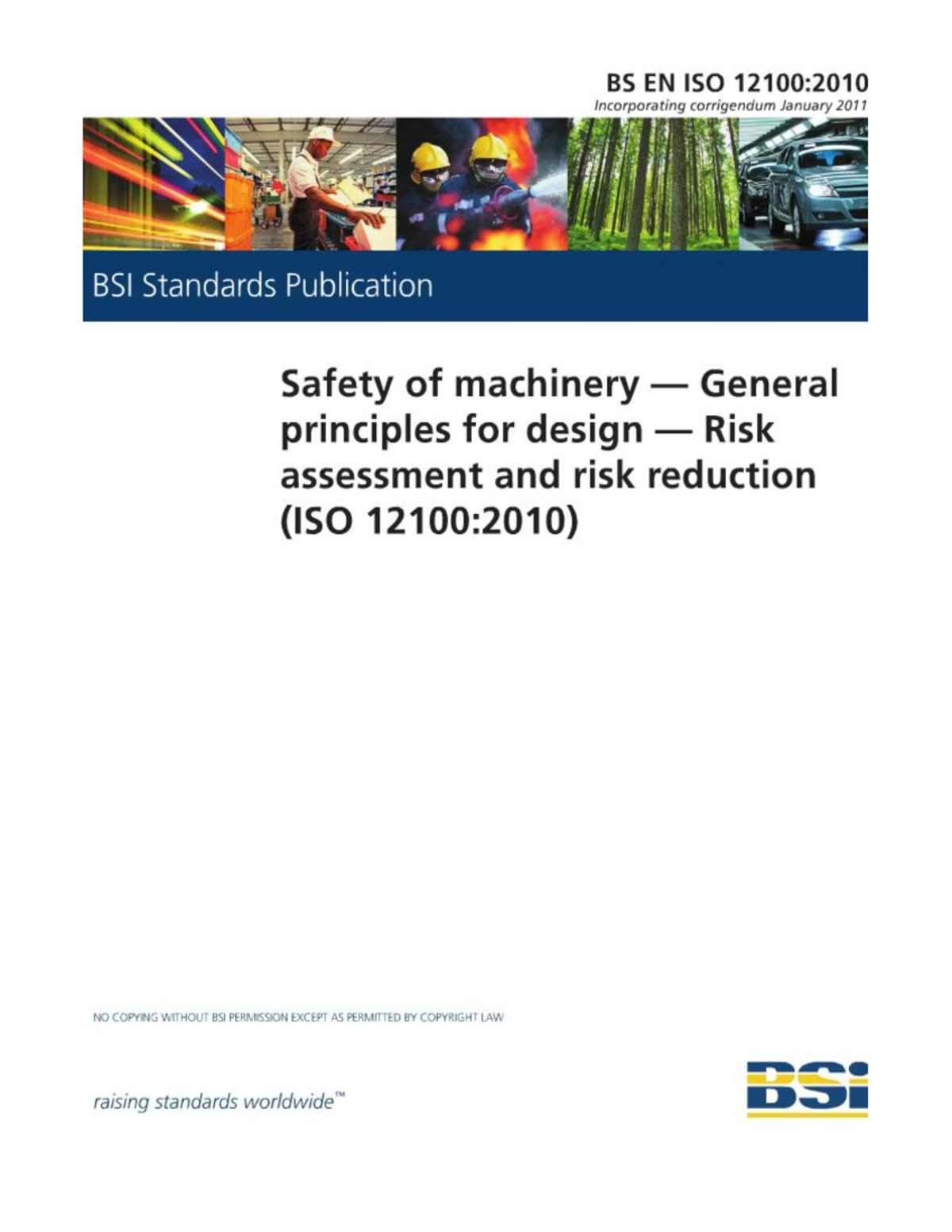 BS EN ISO 12100:2010 - Safety of Machinery: Design Principles & Risk ...