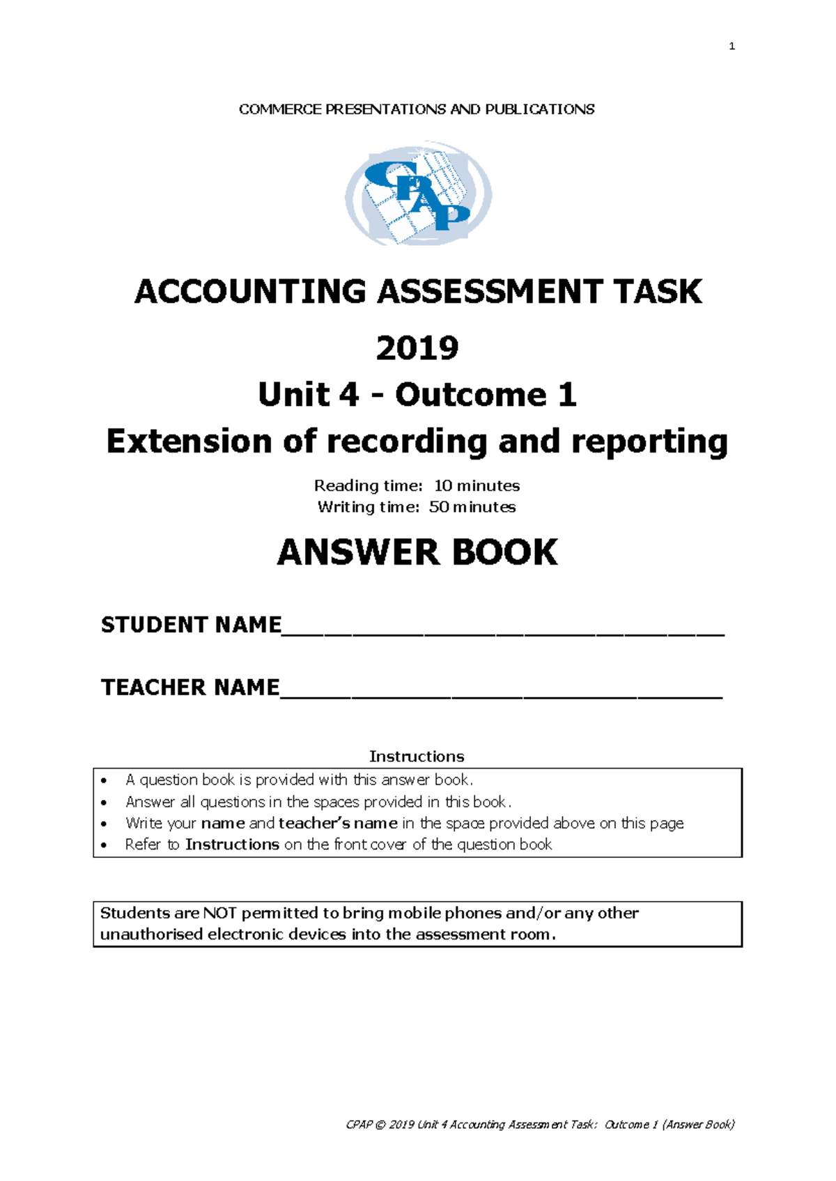 2019 CPAP Acc Unit 4 Outcome 1 Assessment Answer Booklet - Studocu