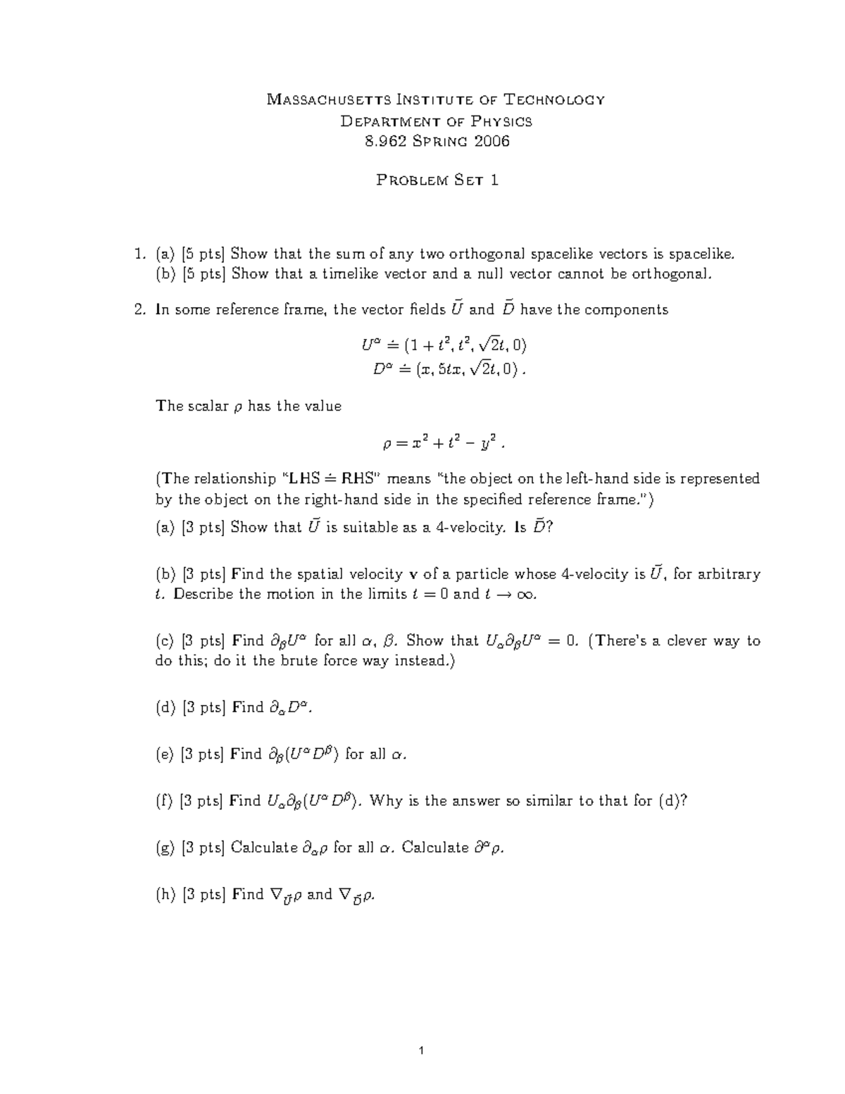 Problem Set 1 for MIT 8.962 Spring 2006: Orthogonal Vectors & Lorentz ...