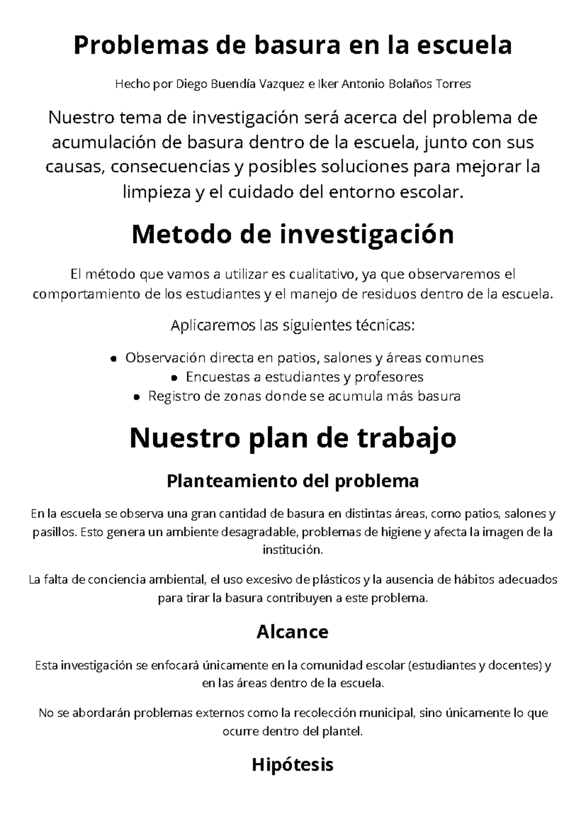 Investigación sobre la Acumulación de Basura en la Escuela - Studocu