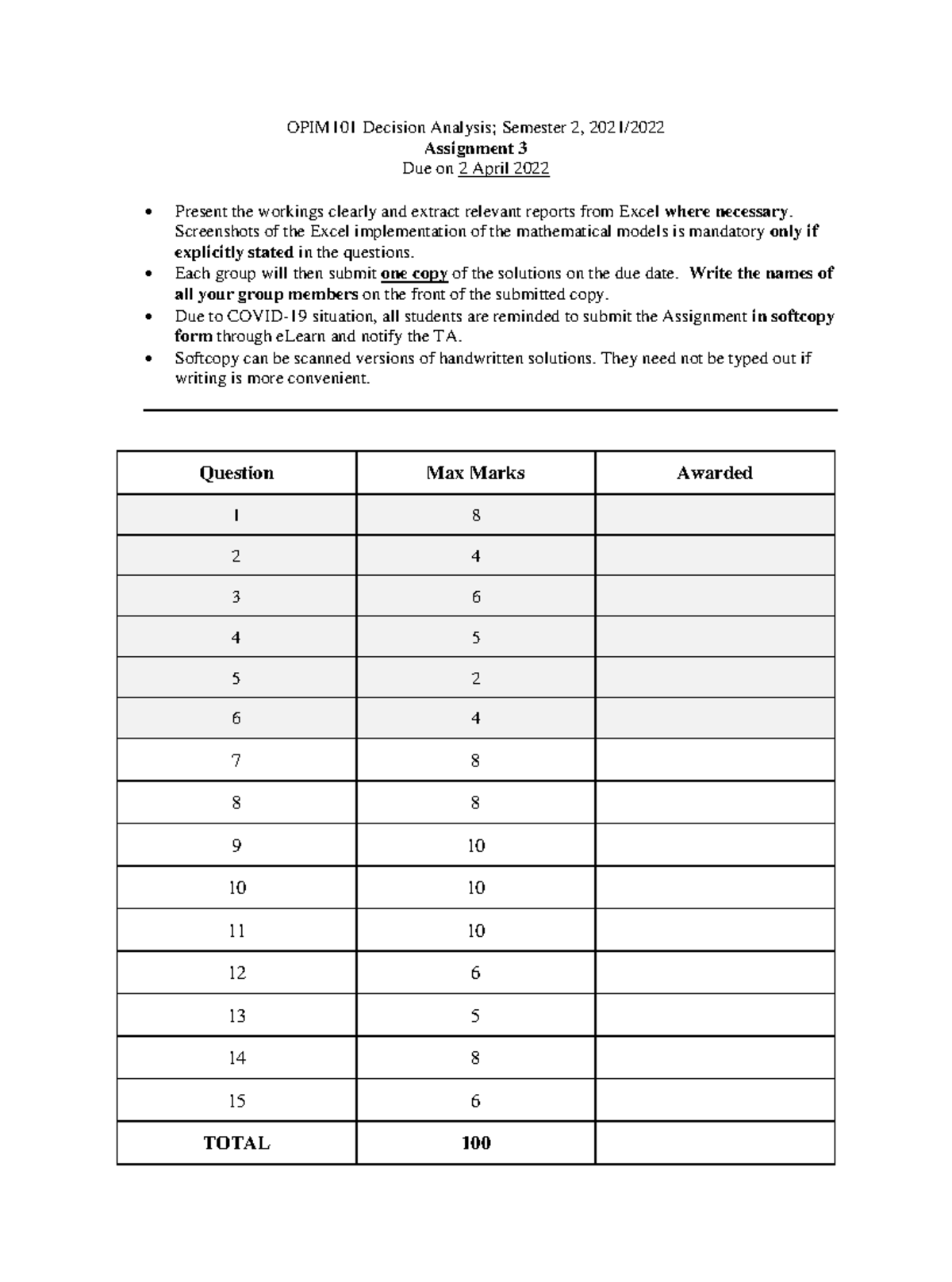 Assignment 3 2022 Questions - OPIM101 Decision Analysis; Semester 2 ...