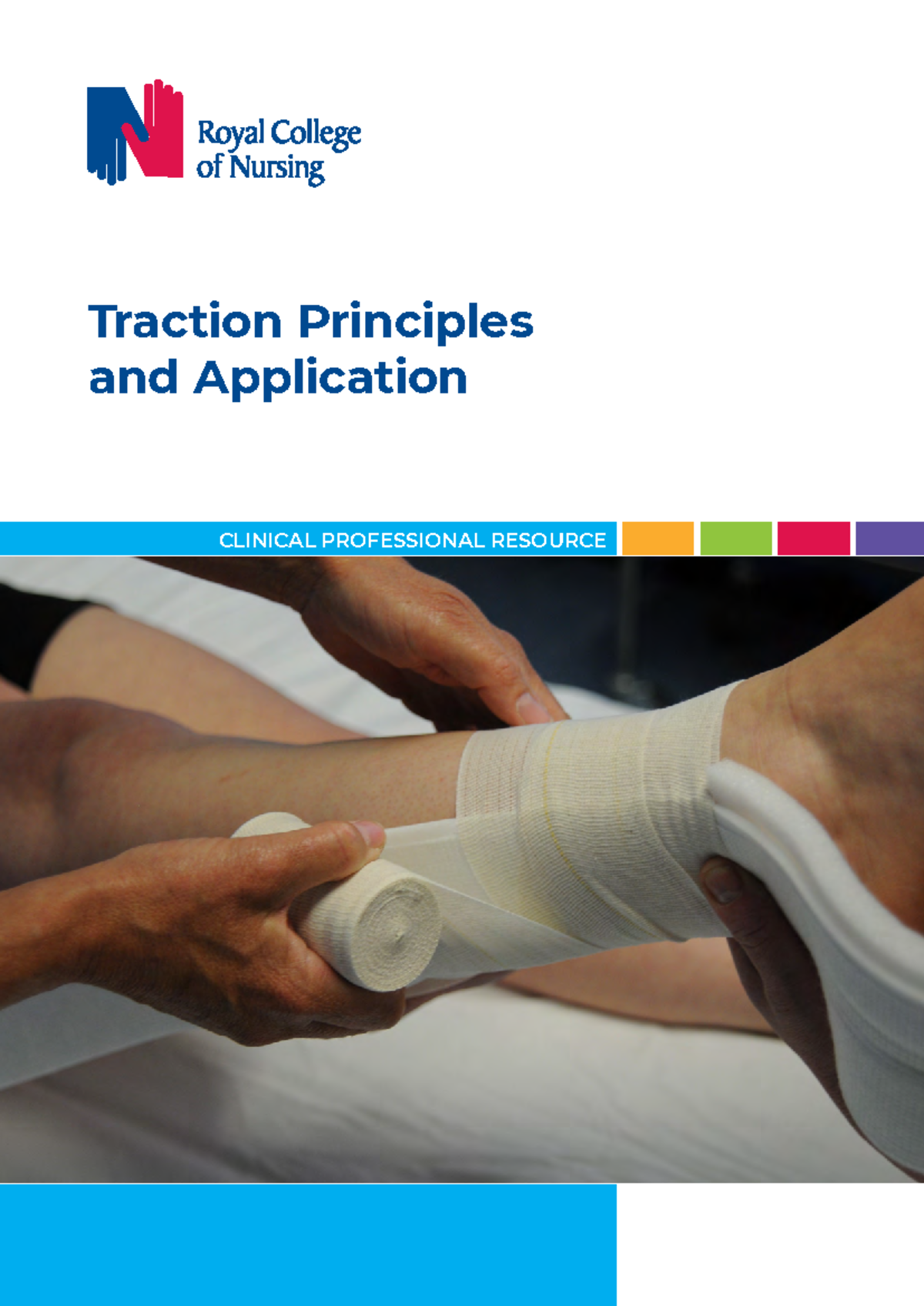 RCN Traction: Principles & Application for Clinical Practice - Studocu