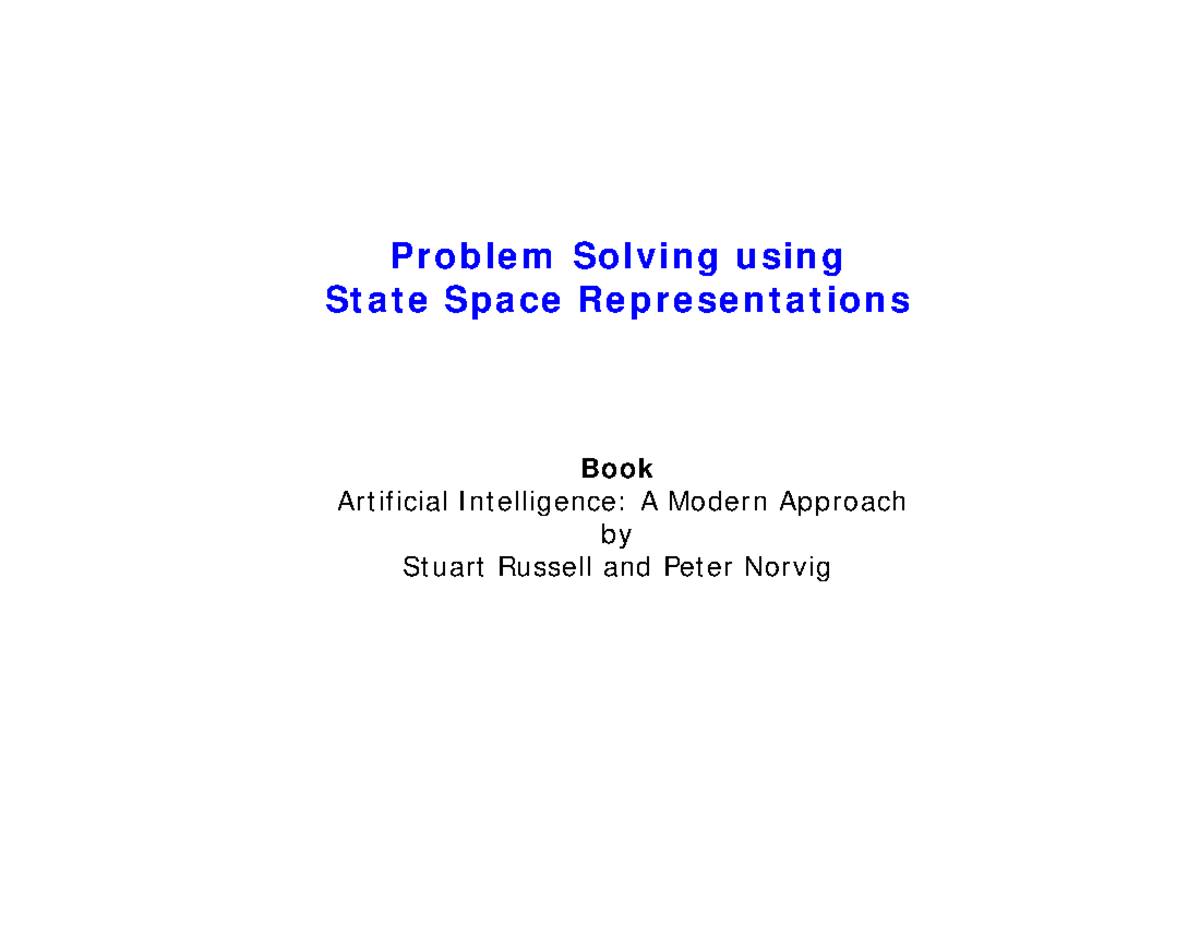 Lec2 - Problem Solving & State Space Representations in AI - Studocu