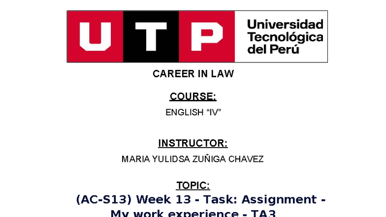 (AC-S13) Week 13 - Task Assignment - My work experience - TA3 ...