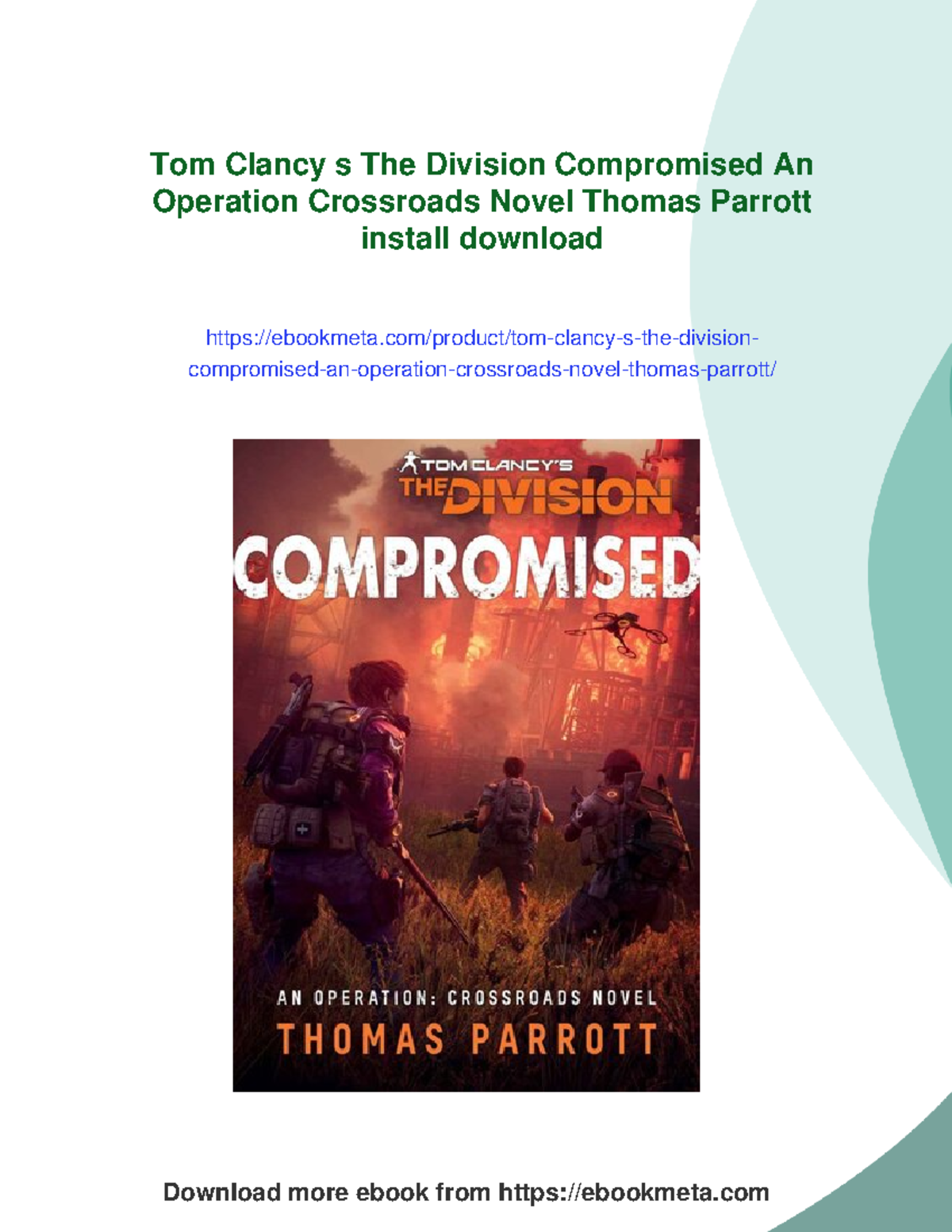 Tom Clancy's The Division: Compromised - An Operation Crossroads Novel ...