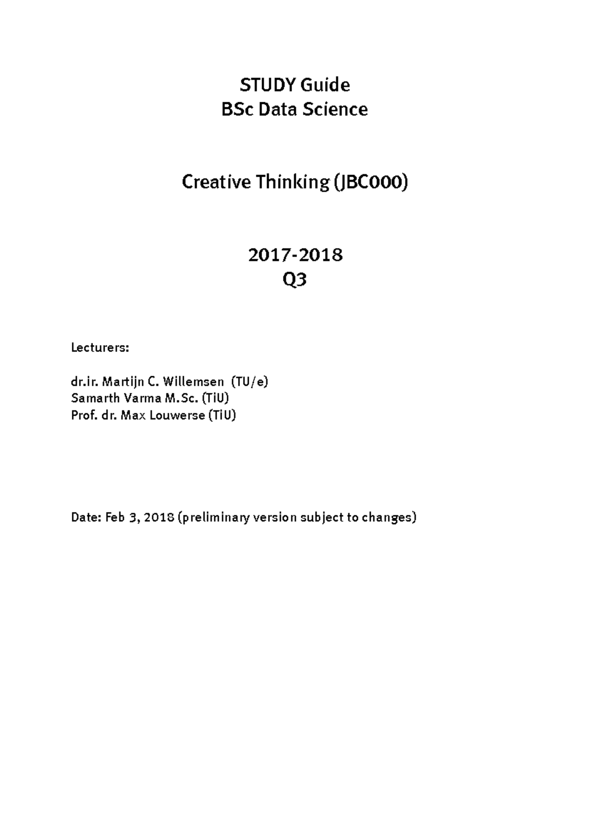 Creative Thinking Study Guide JBC000 (2017-2018) - Studeersnel