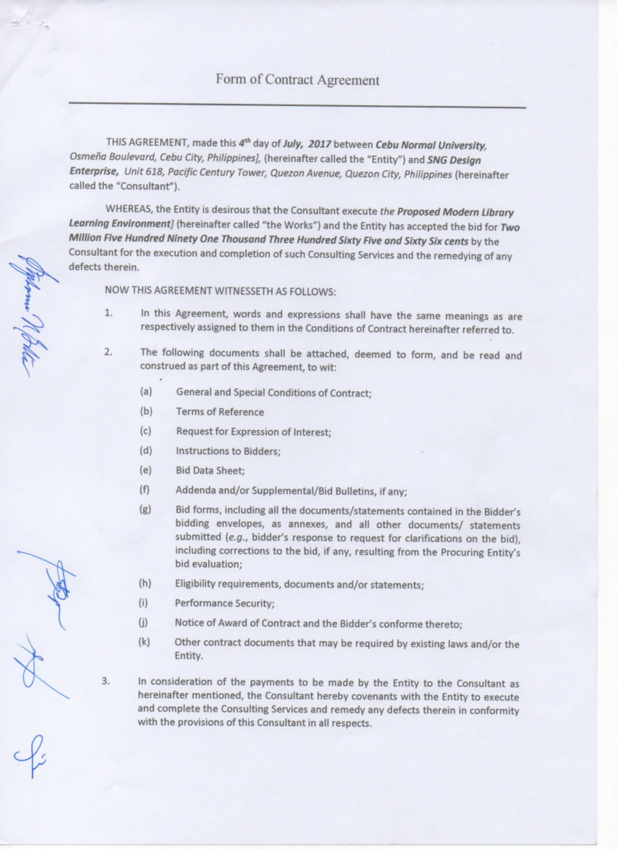 Contract - NOW THIS AGREEMENT WITNESSETH AS FOLLOWS: 1. In this ...
