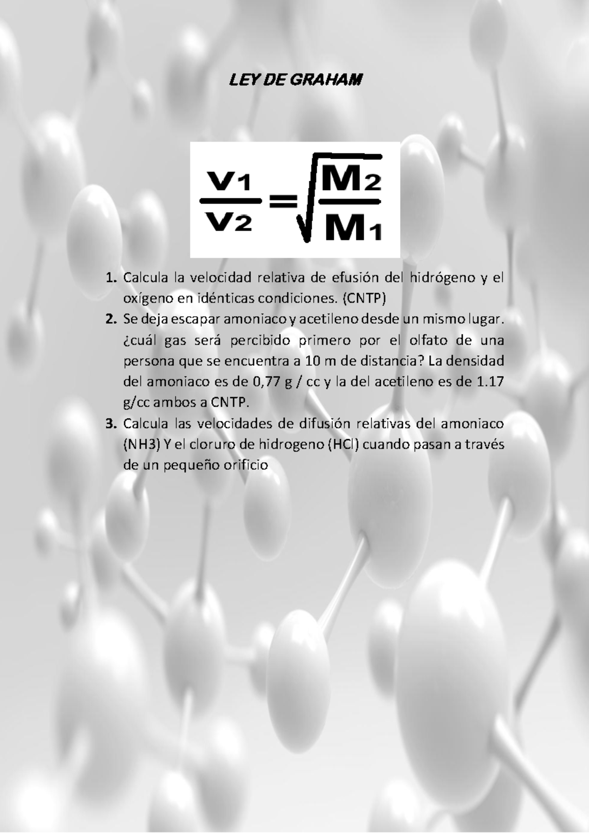 LEY DE Graham ejercicios - LEY DE GRAHAM 1. Calcula la velocidad ...
