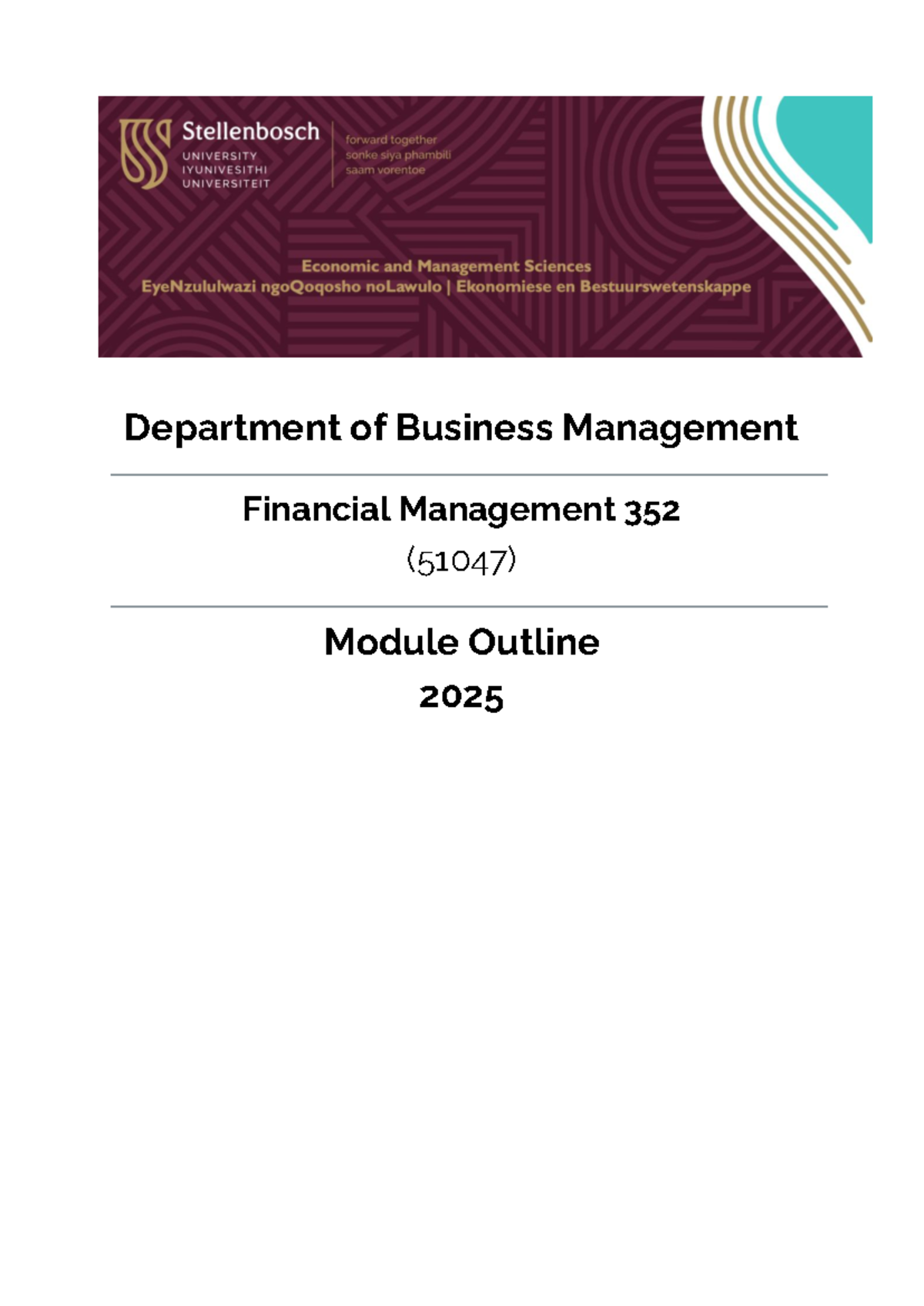 FinMan 352 (51047) Module Framework Outline 2025 - Studocu