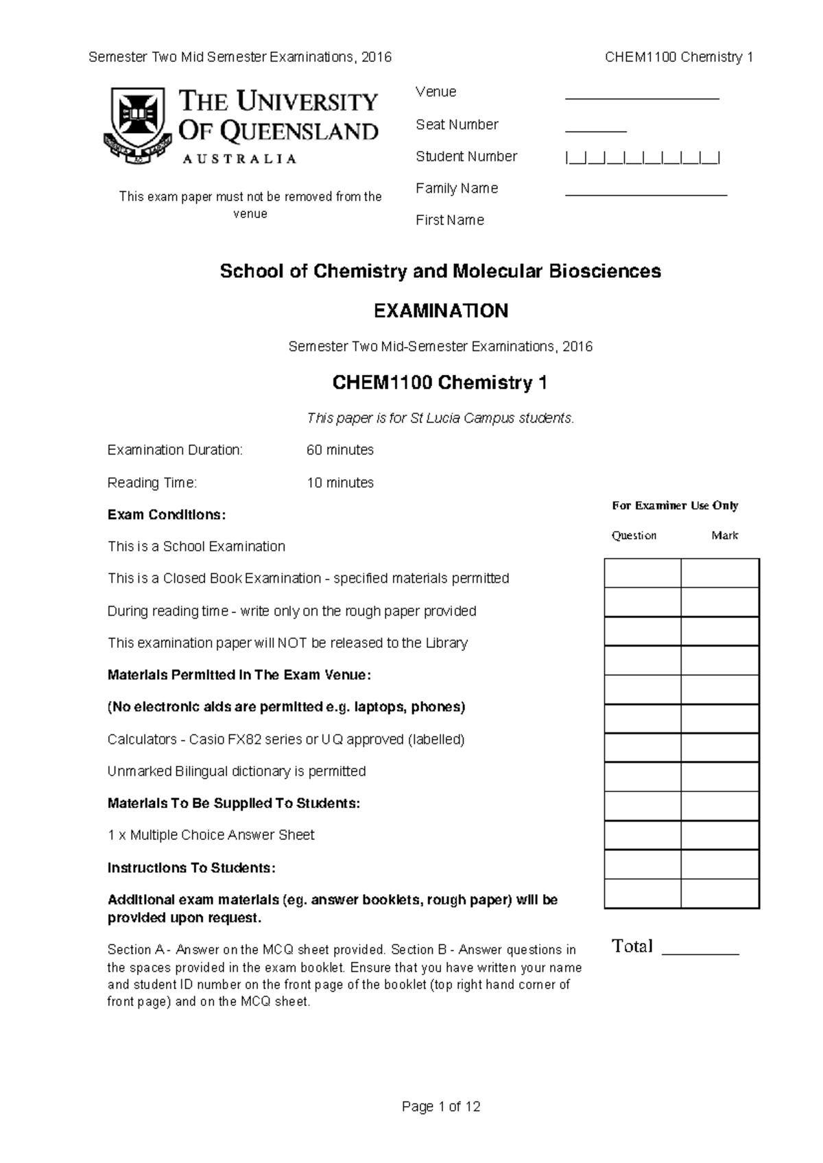 CHEM1100 MSE 2016 - Middsem 2016 paper - ####### This exam paper must ...
