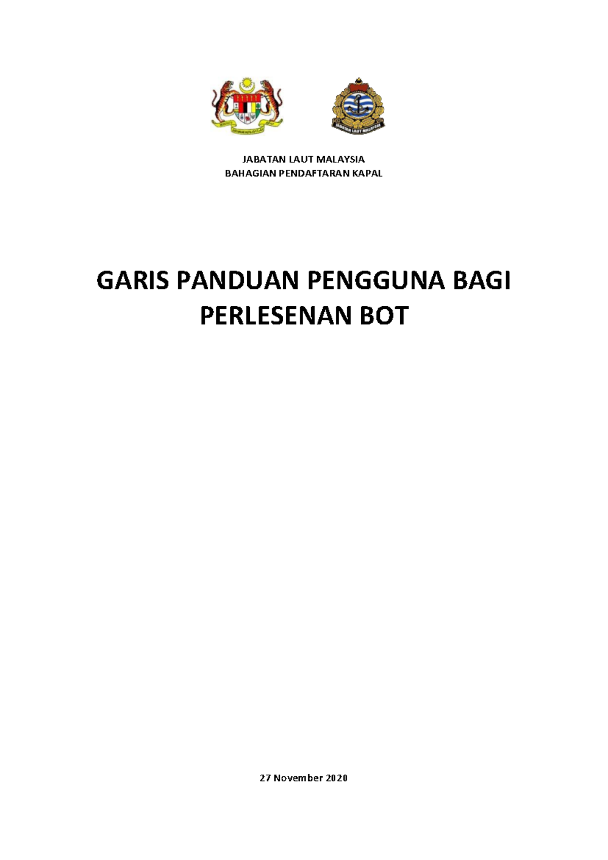 Garis Panduan Pengguna Perlesenan Bot JABATAN LAUT MALAYSIA 2020 - Studocu