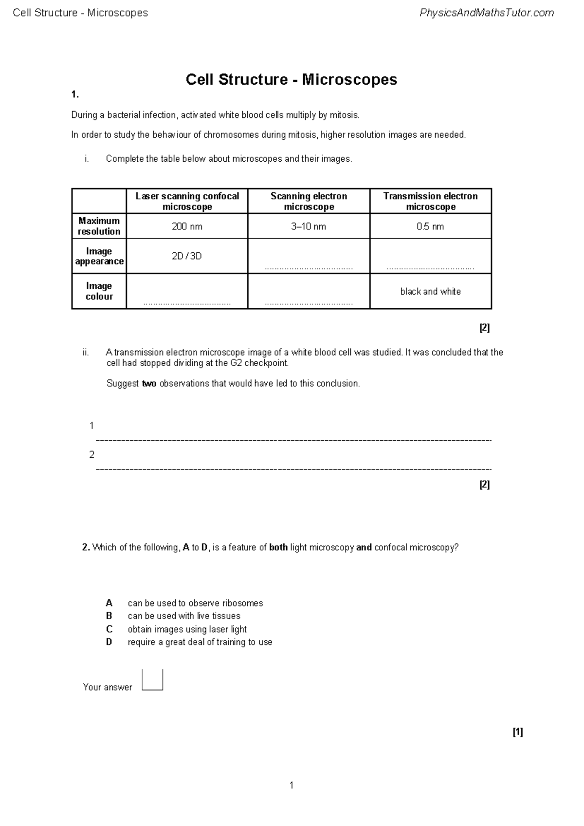 Cell Structure & Microscopes: PhysicsAndMathsTutor.com QP 2 - Studocu