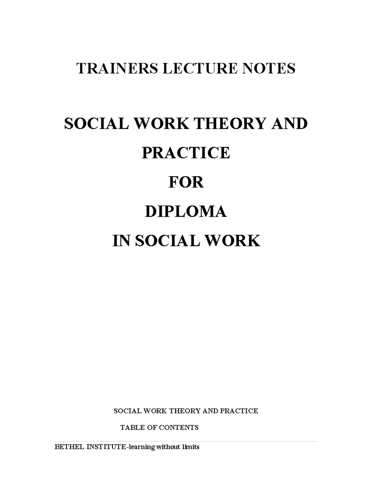 Social Work Theory and Practice Lecture Notes for Diploma 100112 - Studocu