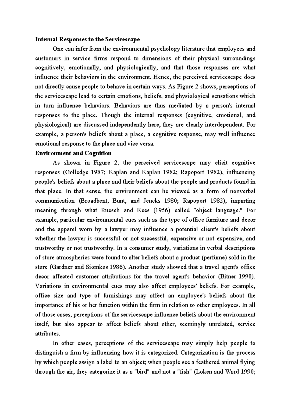 Internal Responses to Servicescape: Cognition, Emotion, and Physiology ...