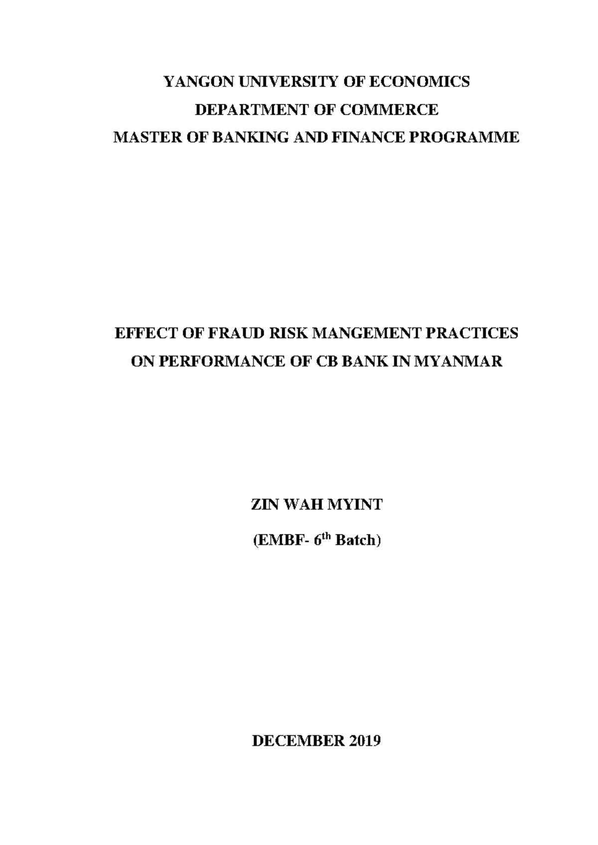 Effect of Fraud Risk Management Practices on CB Bank Performance (EMBF ...