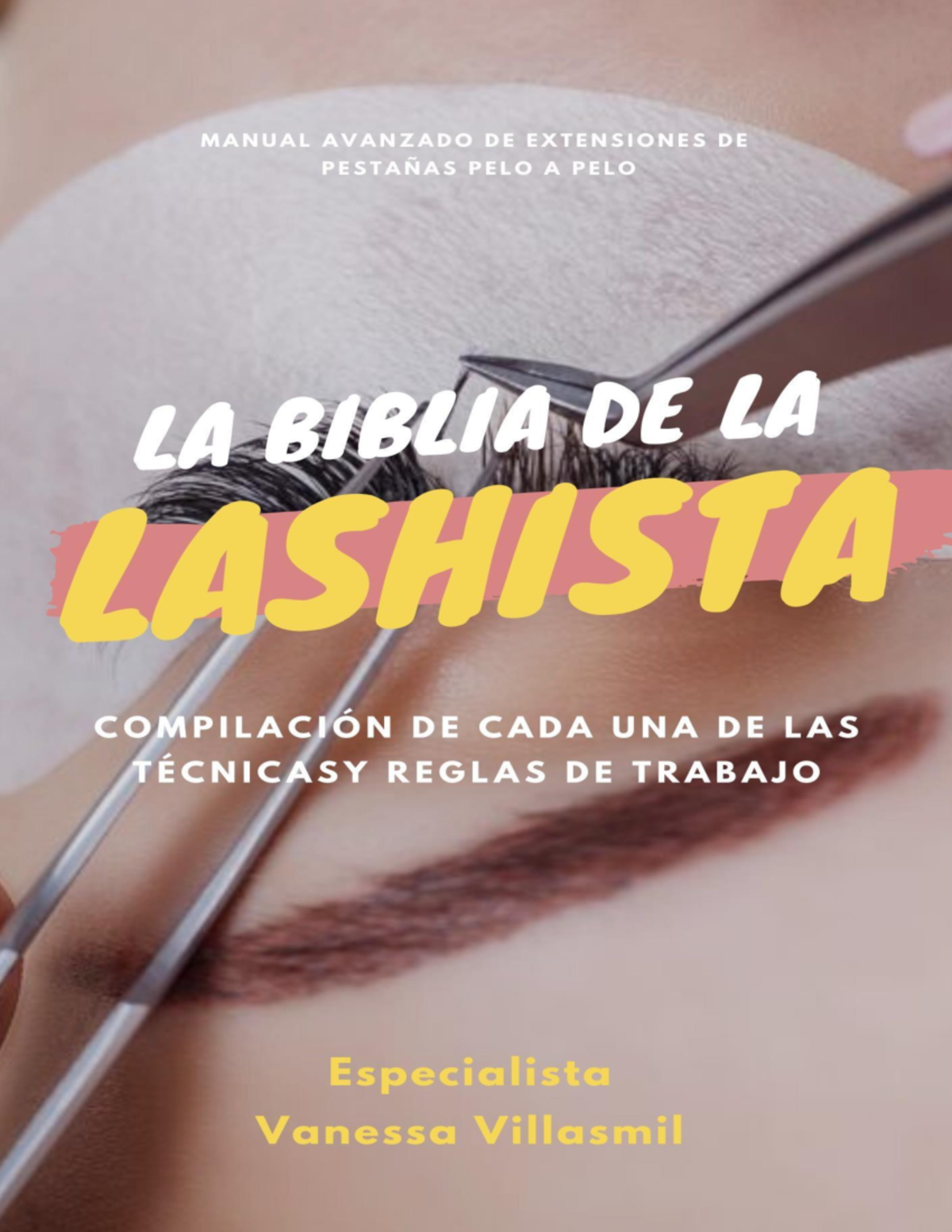 Manual de Extensiones de Pestañas - Técnicas y Materiales Esenciales ...