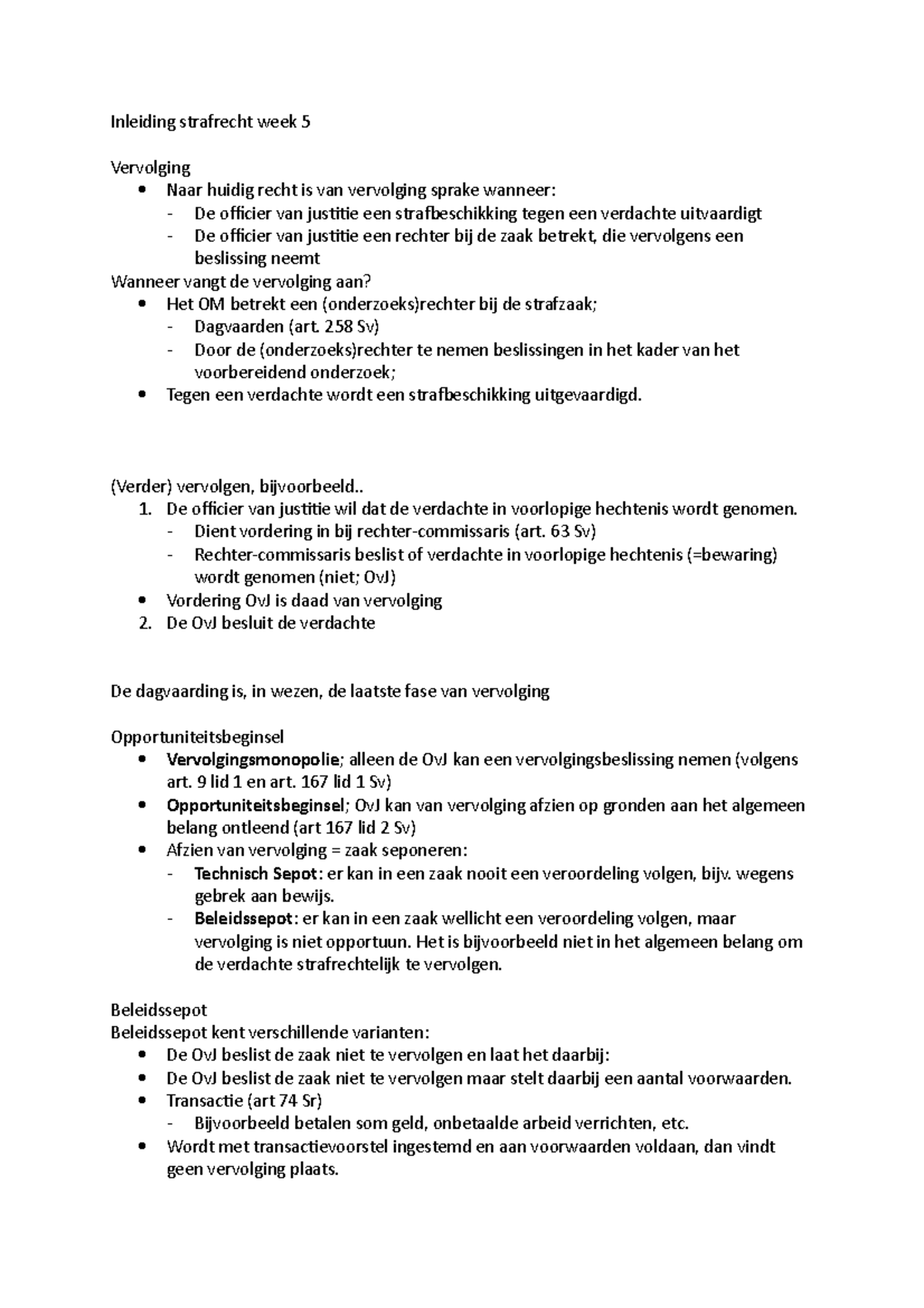 Inleiding Strafrecht Week 5: Vervolgingsprocedures en Beleid - Studeersnel