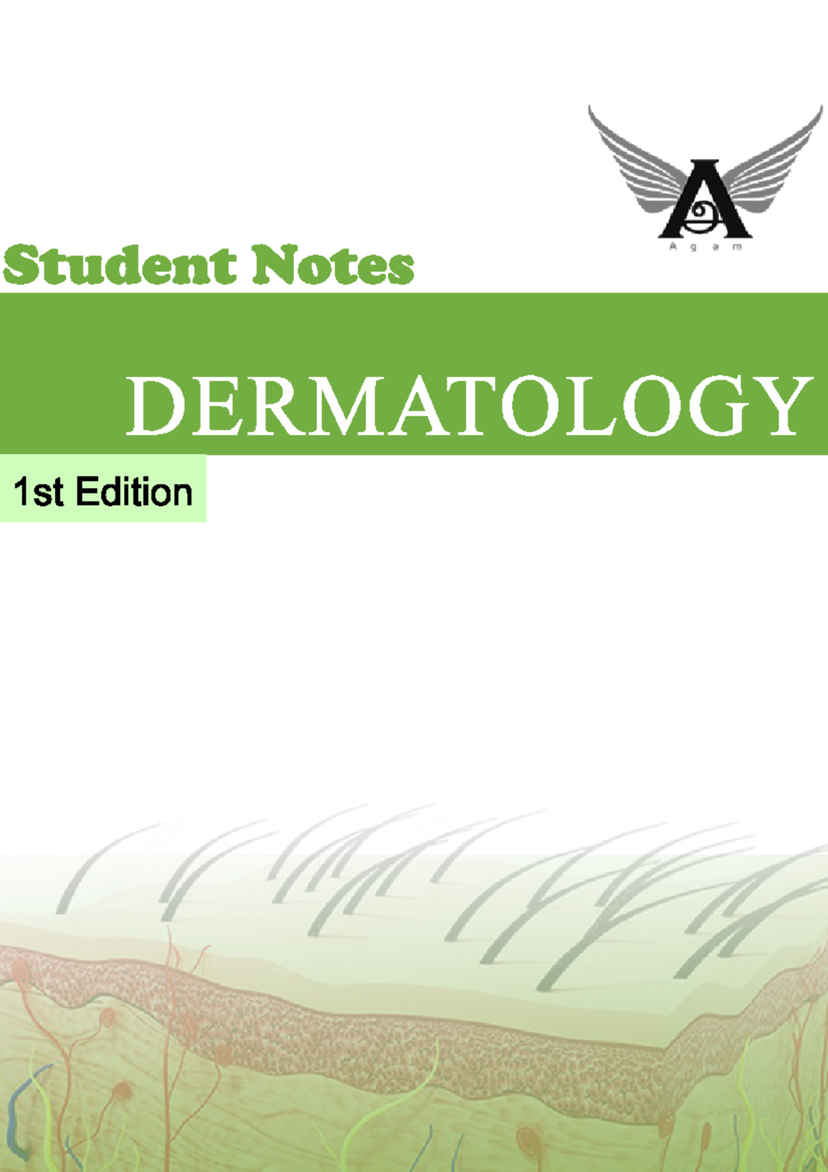 AGAM DERMATOLOGY NOTES: Comprehensive Study Guide for Exams - Studocu