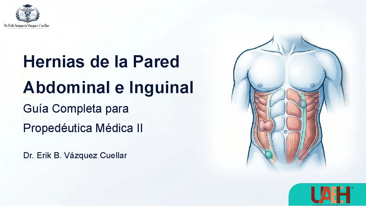 Hernias de la Pared Abdominal e Inguinal: Guía Completa Propedéutica ...