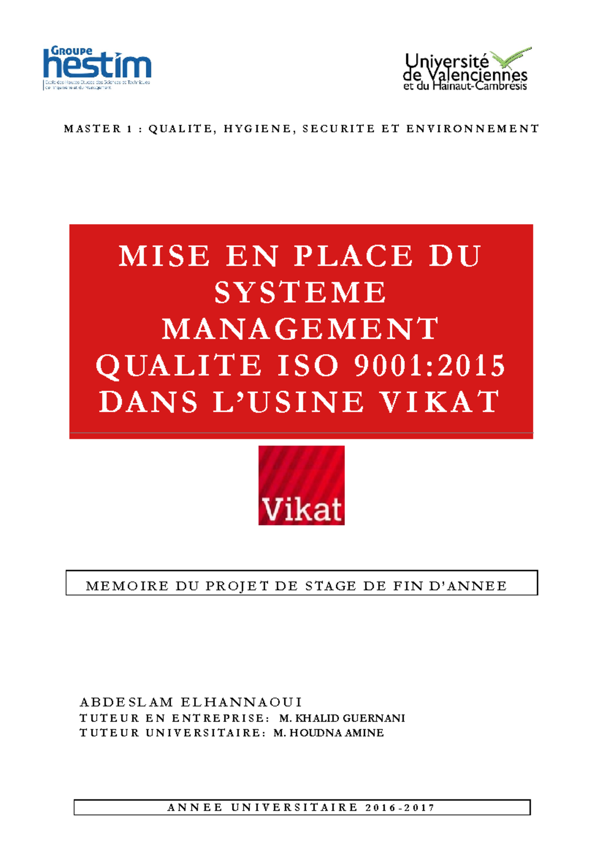 Rapport de Stage PFE - Mise en Place ISO 9001:2015 chez Vikat - Studocu