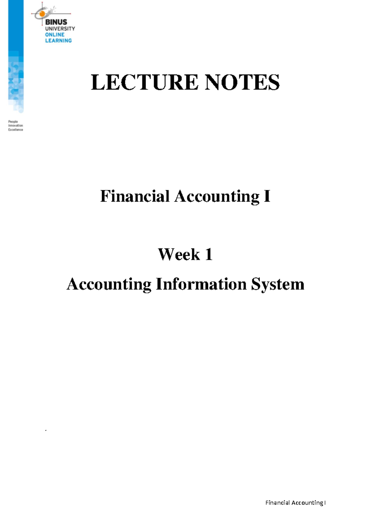 LECTURE NOTES Financial Accounting I Week 1: Accounting Information ...