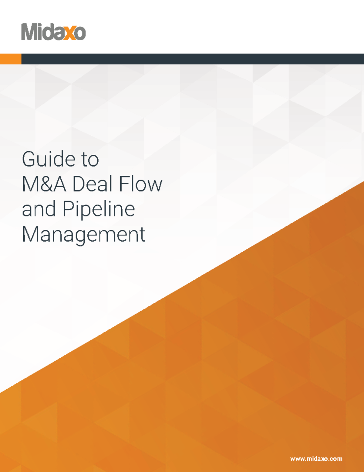 Guide to MA Deal Flow & Pipeline Management 2022 Midaxo - Studocu