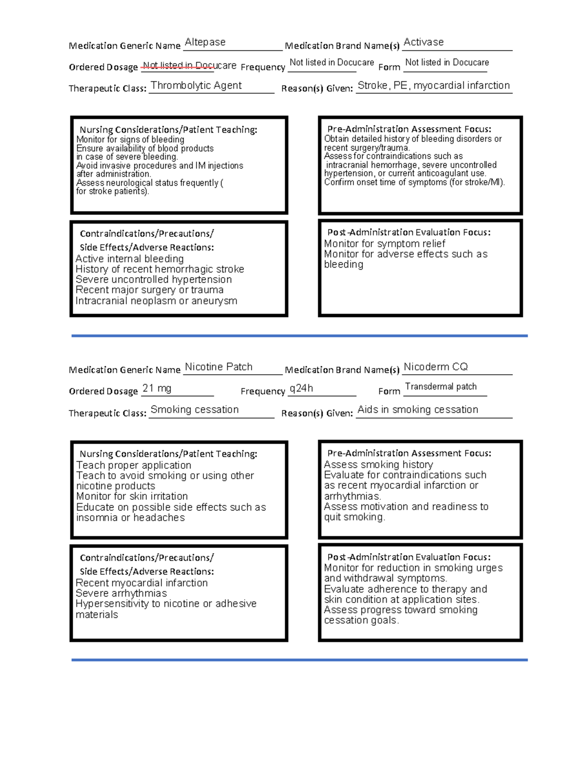 Altepase.....Nicotine Patch.... Med Cards....Pre-Sim 01 - Medication ...