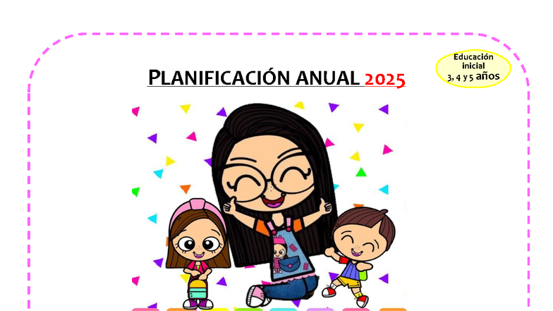 Planificación Anual 2025 para Educación Inicial (3-5 años) - Document Preview