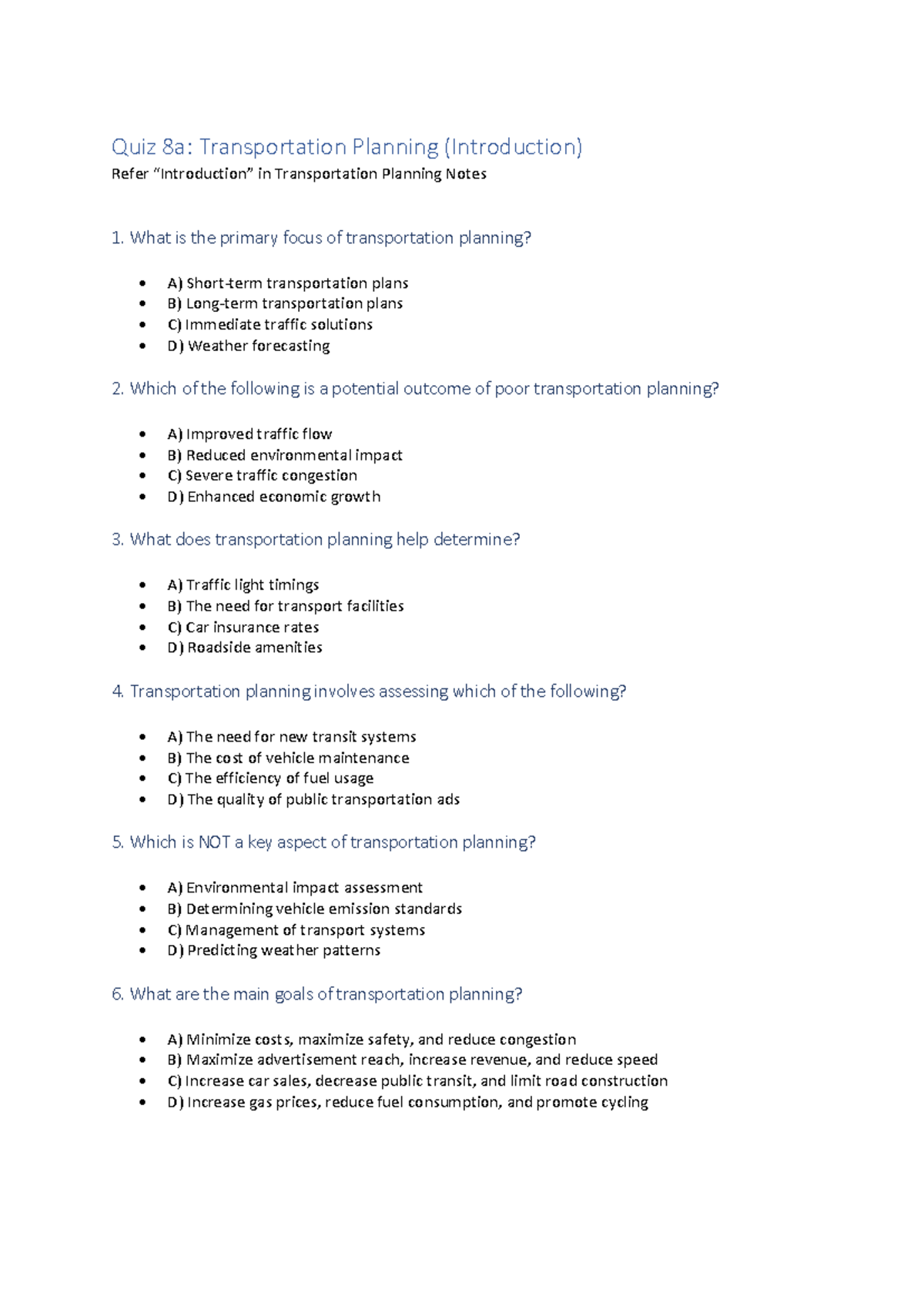 Quiz 8a - Transportation Planning Overview and Key Concepts - Studocu