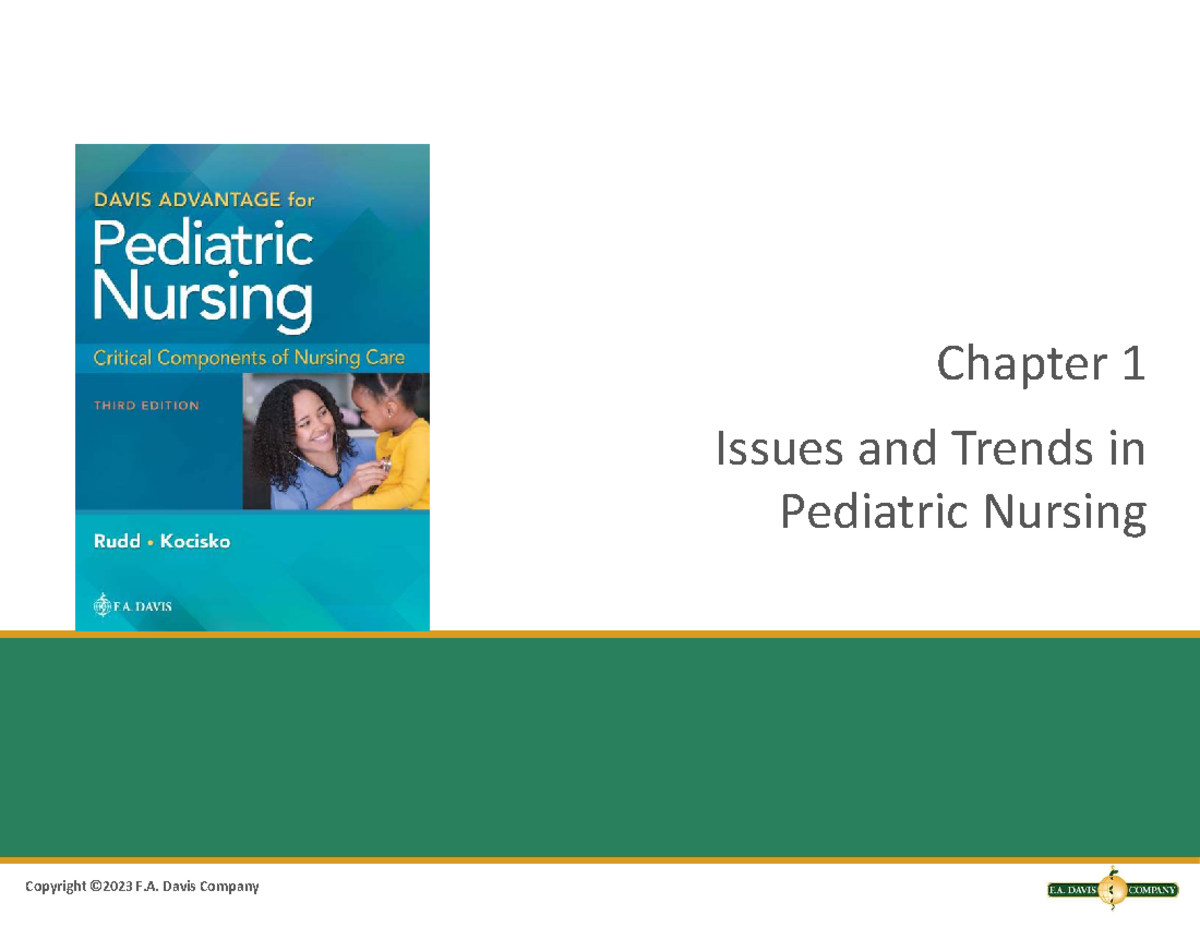 CH 1 Issues and Trends in Pediatric Nursing: Key Concepts and Care ...