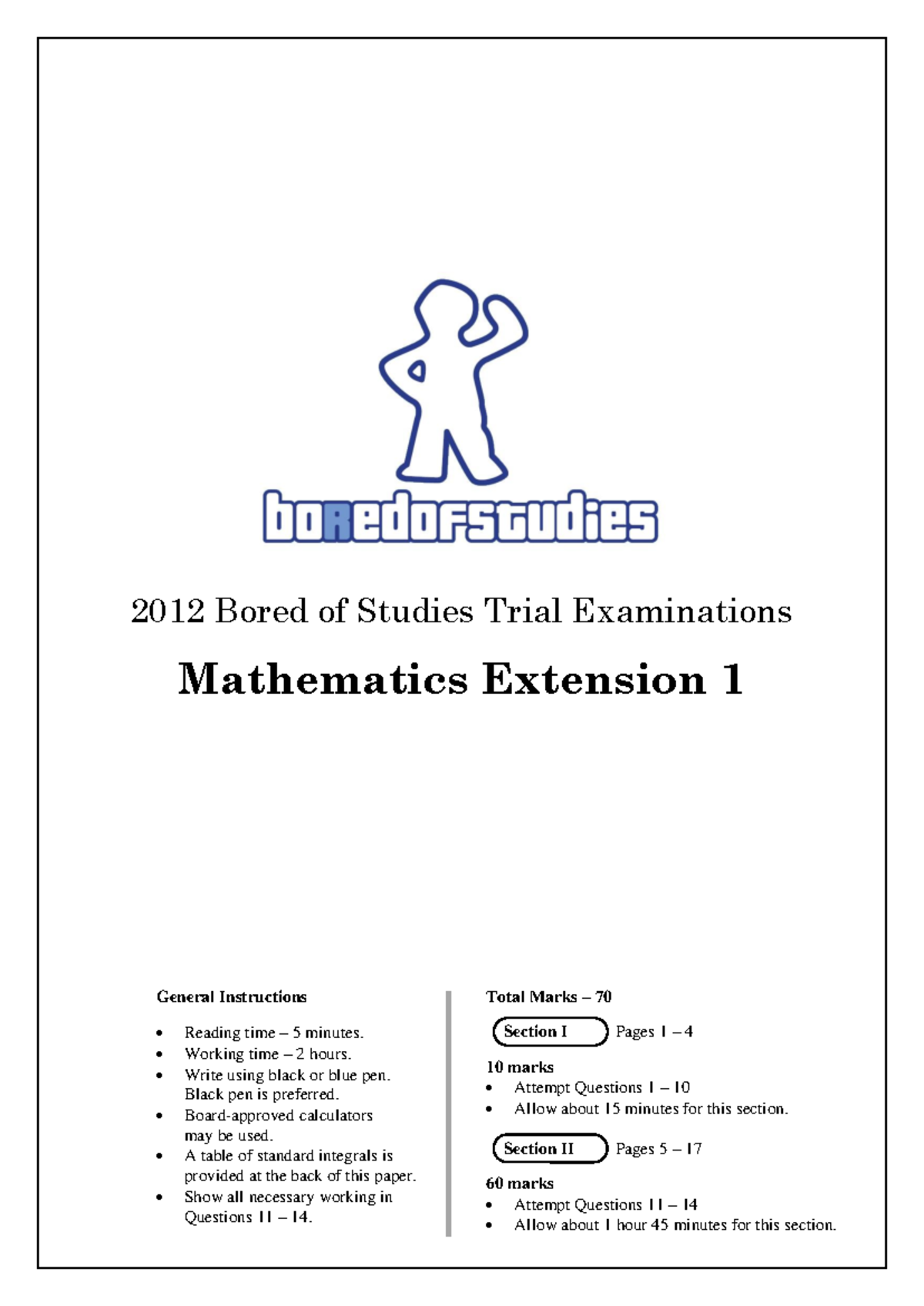 2012 Trials Mathematics Extension 1 - 2012 Bored of Studies Trial ...