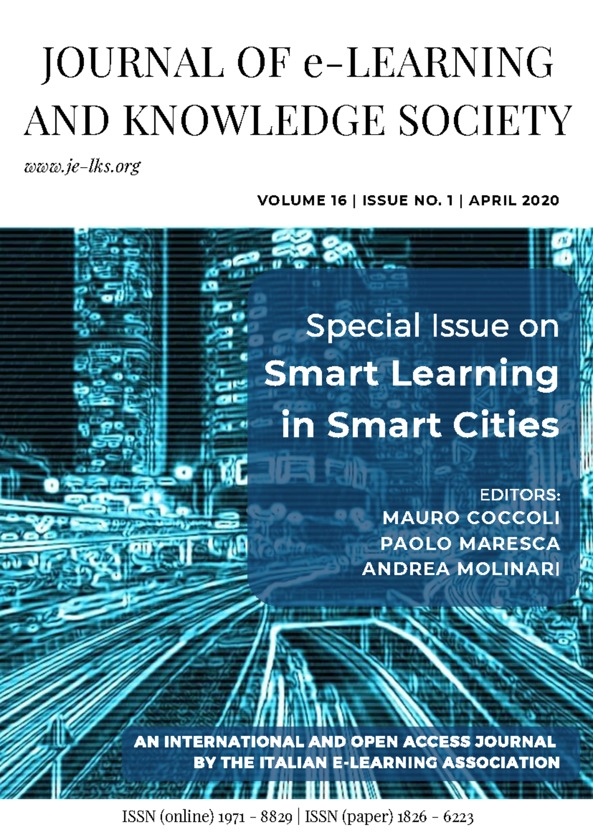 JOURNAL OF AND KNOWLEDGE SOCIETY VOLUME 16 ISSUE 1: Smart Learning in ...