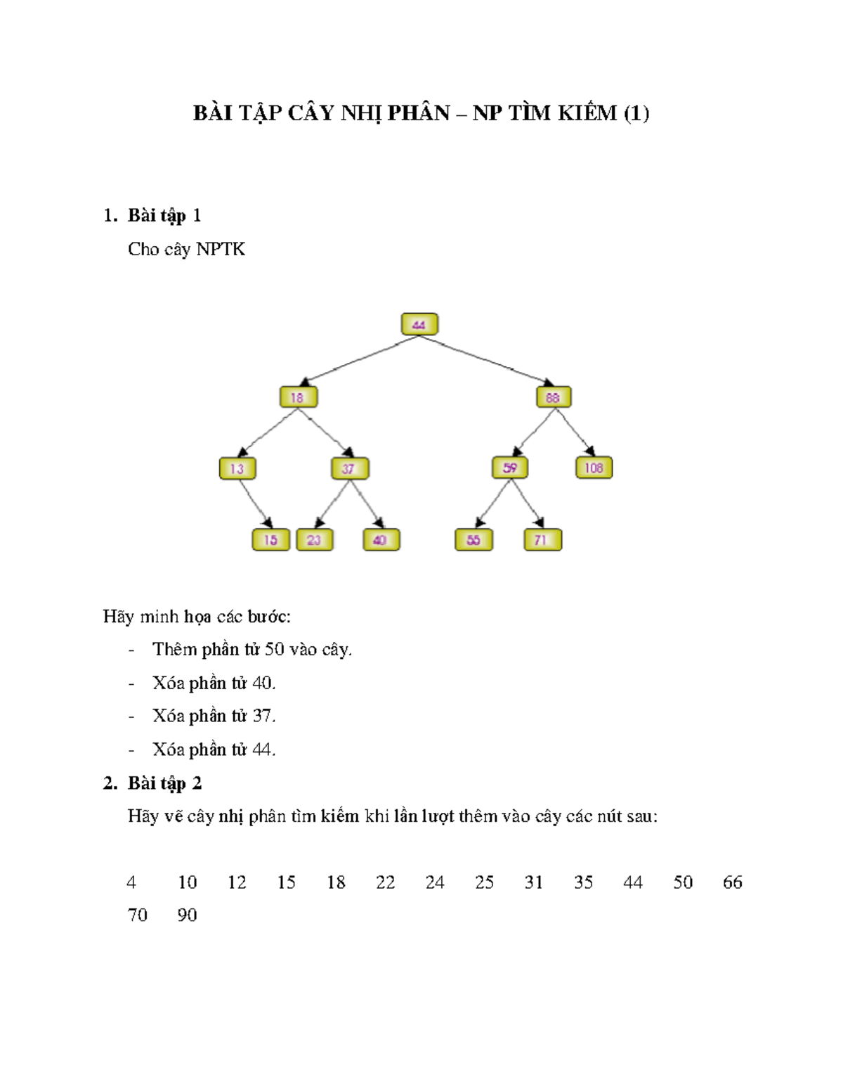 BÀI TẬP CÂY NHỊ PHÂN - TÌM KIẾM VÀ CÂY AVL 3. Bài Tập - Studocu