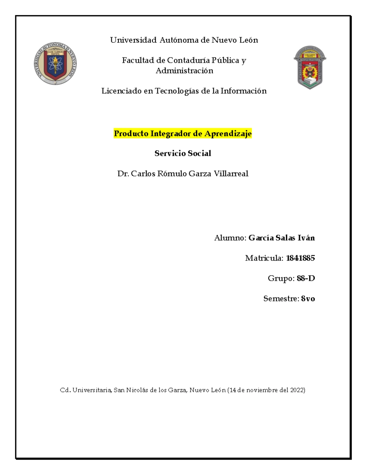 EV2 SS EQ - Evidencia 2 servicio social - UNIVERSIDAD AUTONOMA DE NUEVO ...
