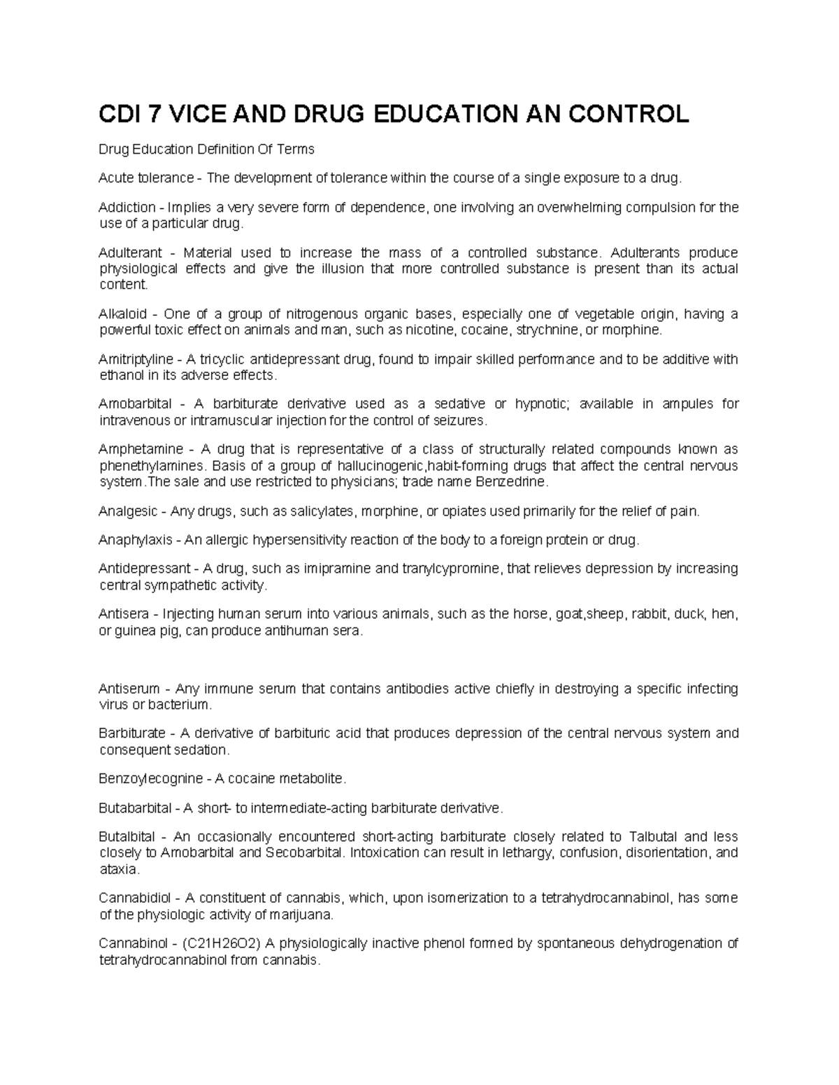 CDI 7 Final Exam Notes on Drug Education and Control - Studocu