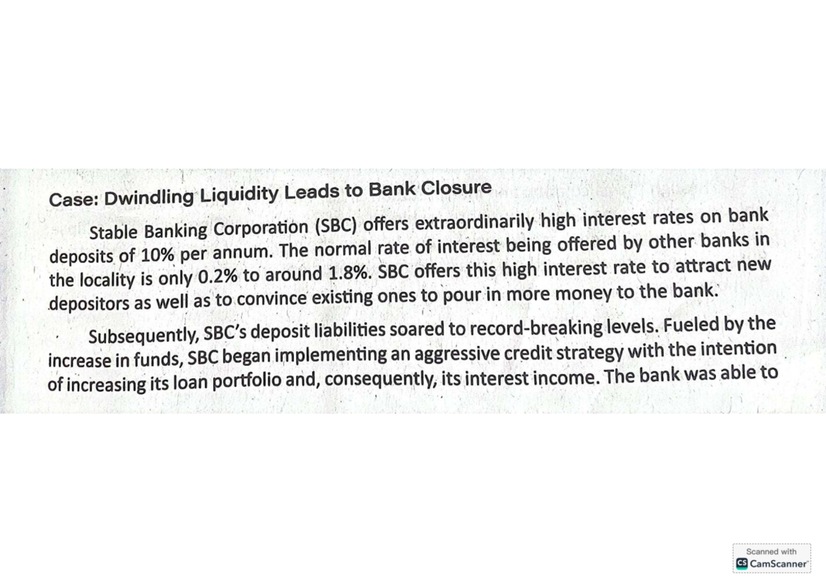 Chapter 1 Case Analysis: Dwindling Liquidity & Bank Closure - Studocu