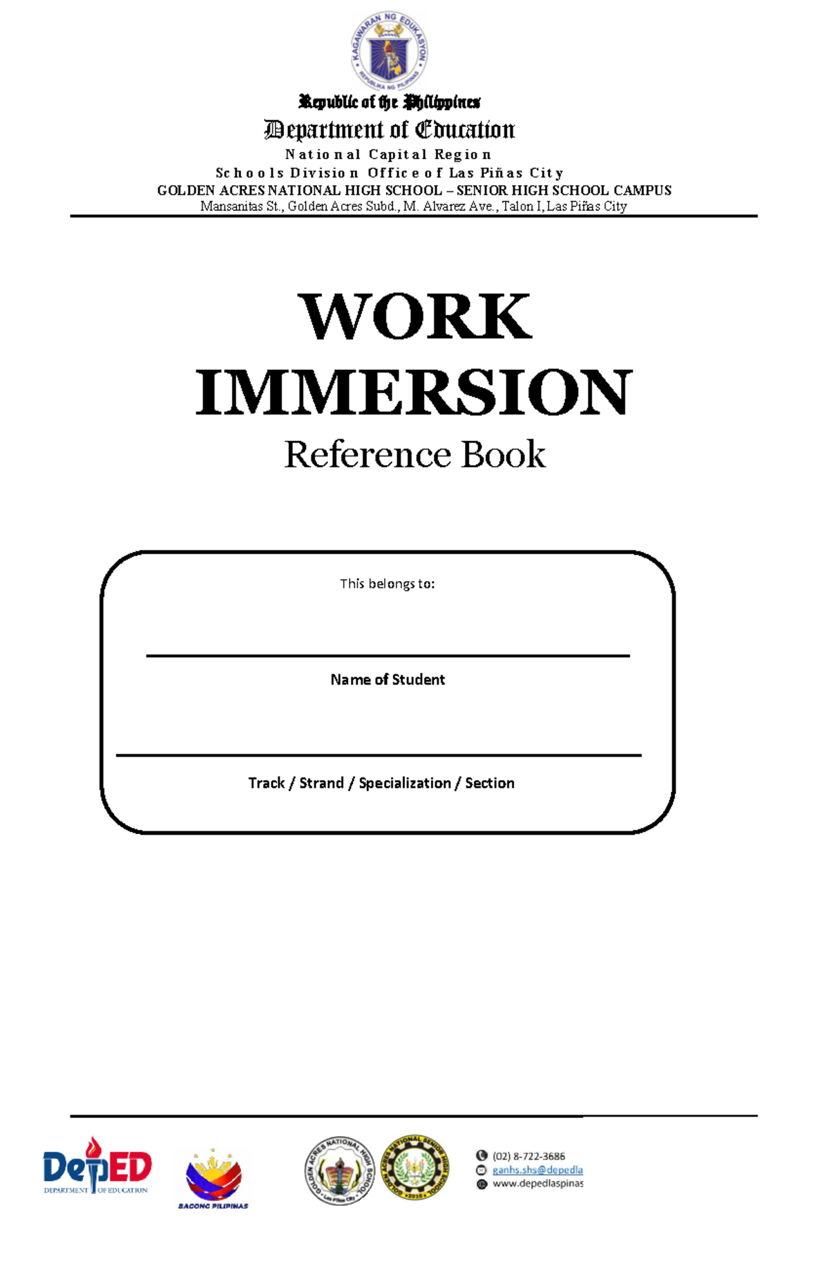 GOLDEN ACRES NATIONAL HIGH SCHOOL SENIOR HIGH WORK IMMERSION Reference ...